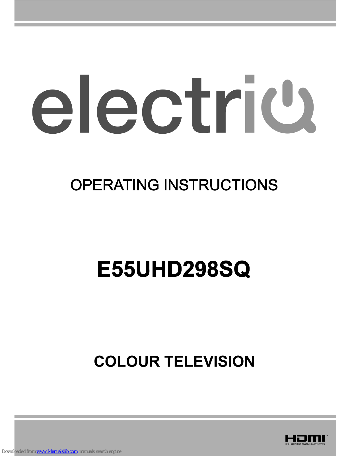 ElectrIQ E55UHD298SQ, E50FHD283SQ Operating Instructions Manual