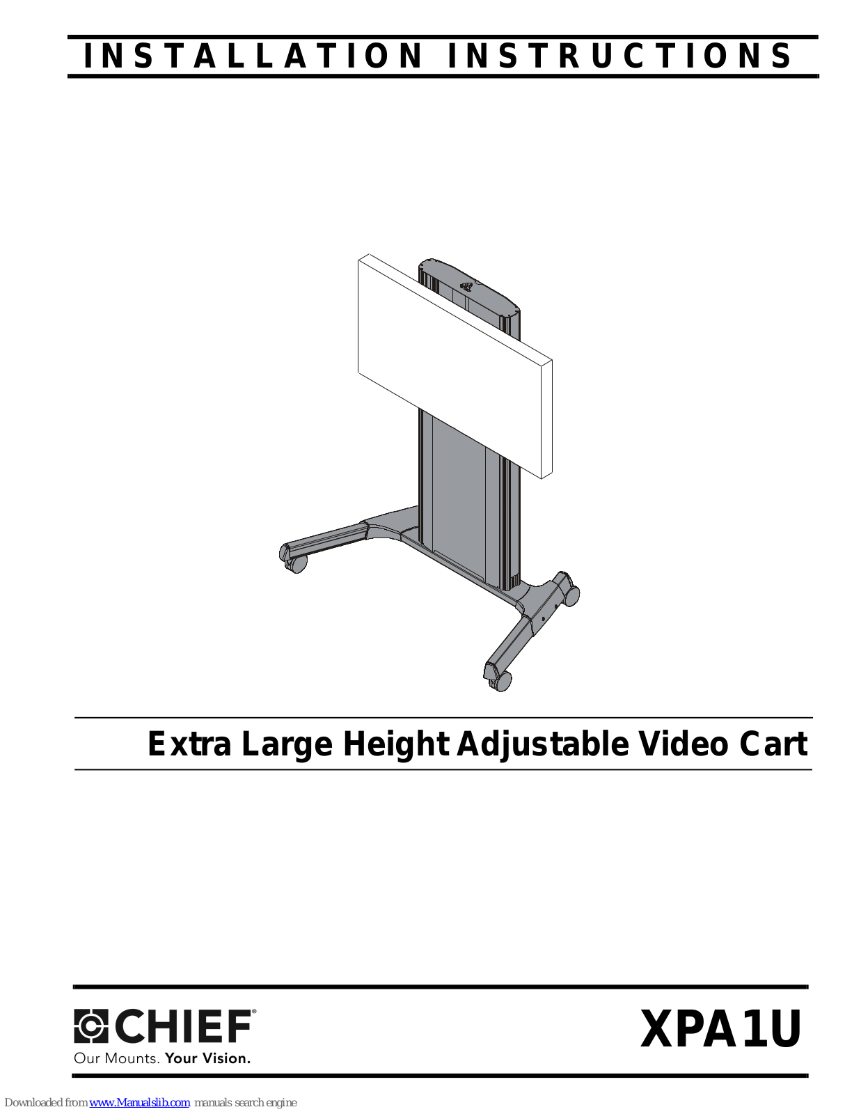 CHIEF XPA1U, XPA1UT Installation Instructions Manual