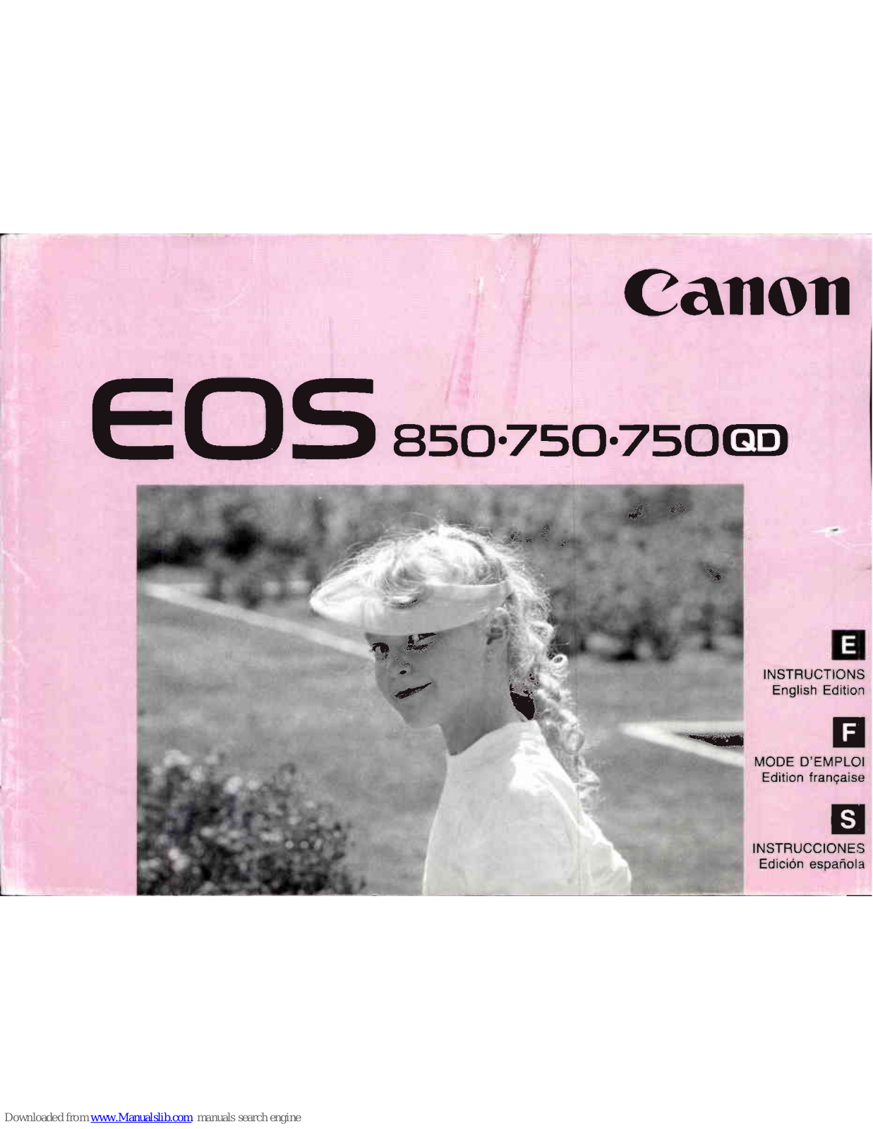 Canon EOS 850, EOS 750, EOS 750 QD Instructions Manual