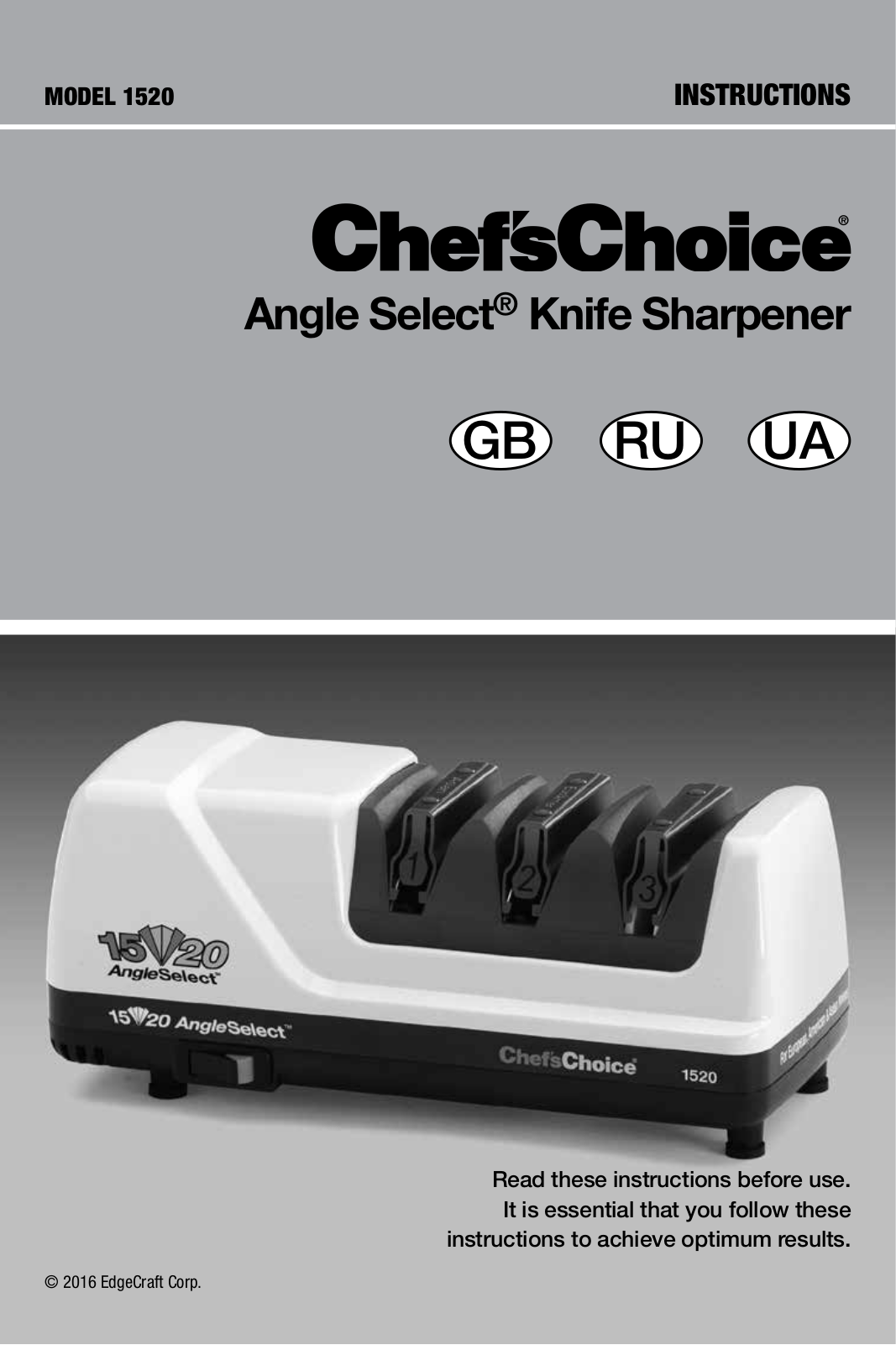 Chefs Choice 1520 User guide