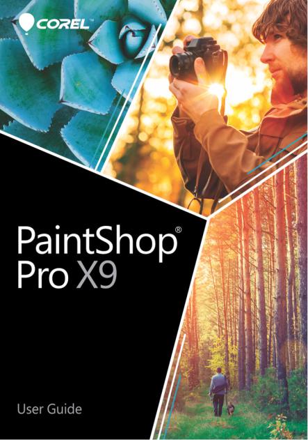 Corel PaintShop Pro - X9 User Guide