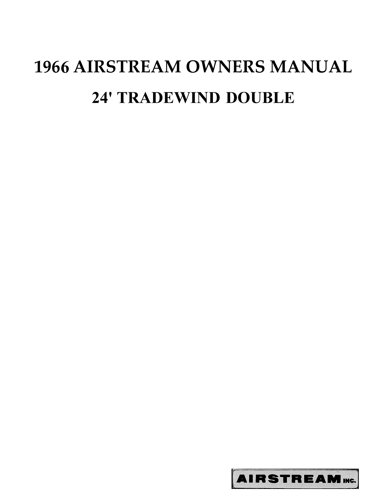 Airstream 24 Trade Wind Double 1966 Owner's Manual