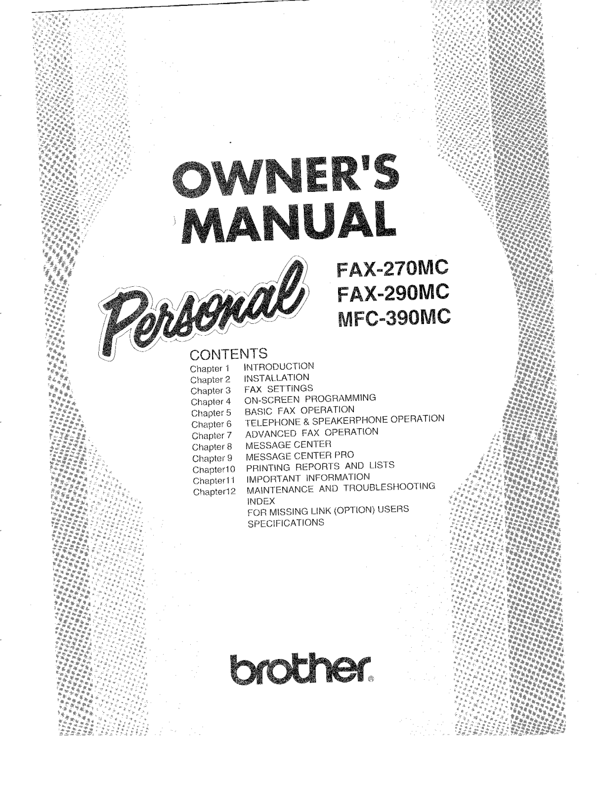 Brother FAX-270MC, FAX-290MC, MFC-390MC Owner Manual