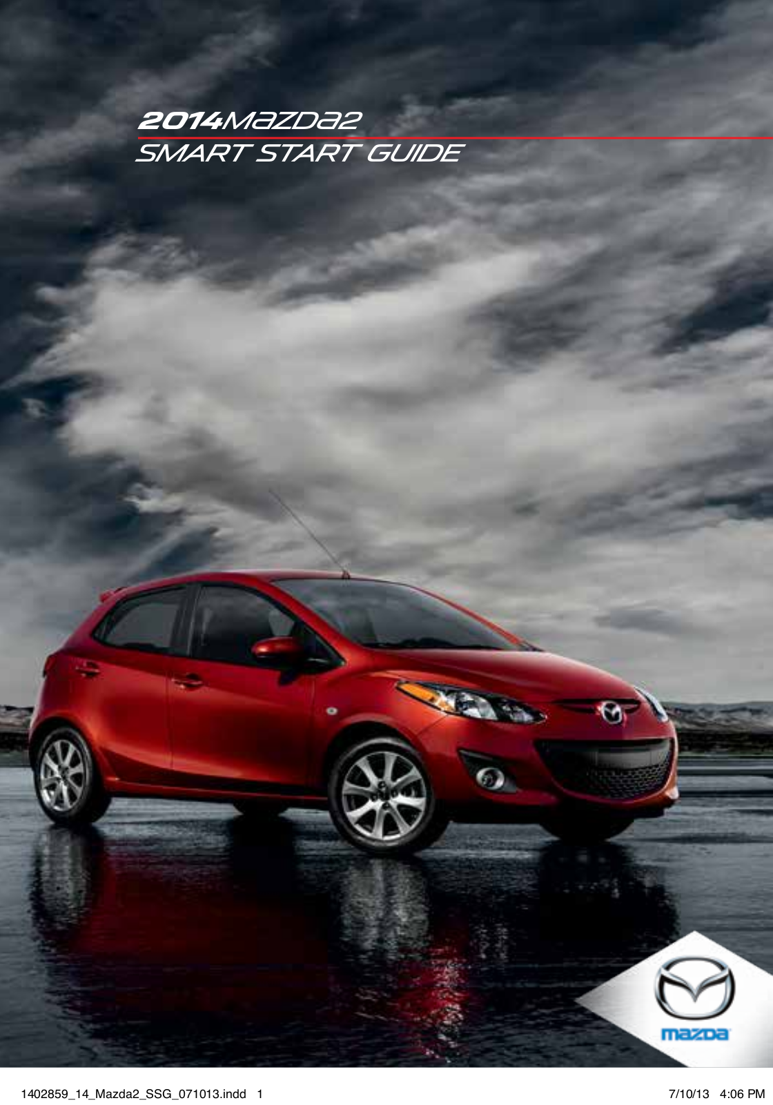 Mazda 2 Quick Start Guide