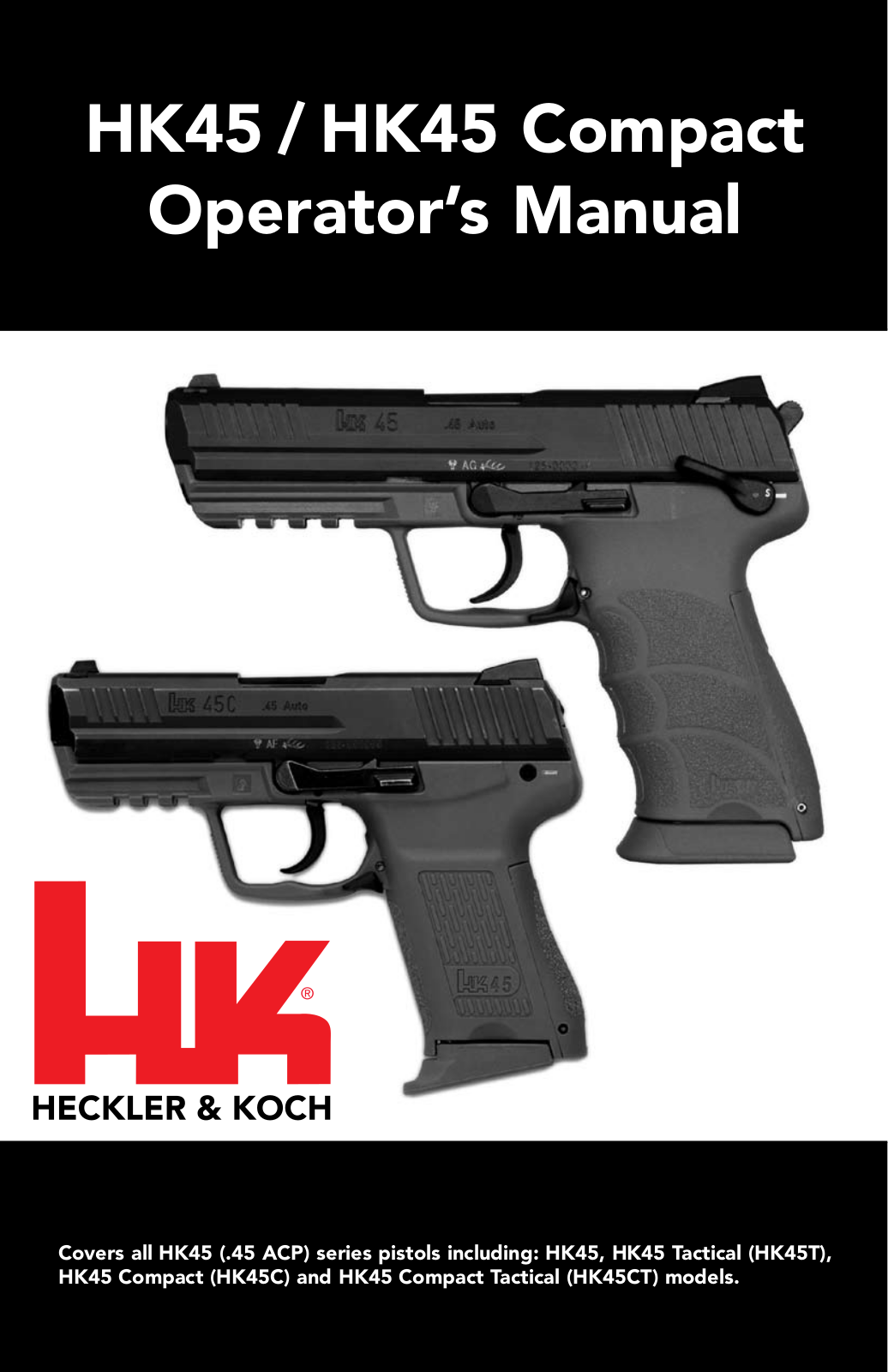 Heckler&Koch HK45 User Manual