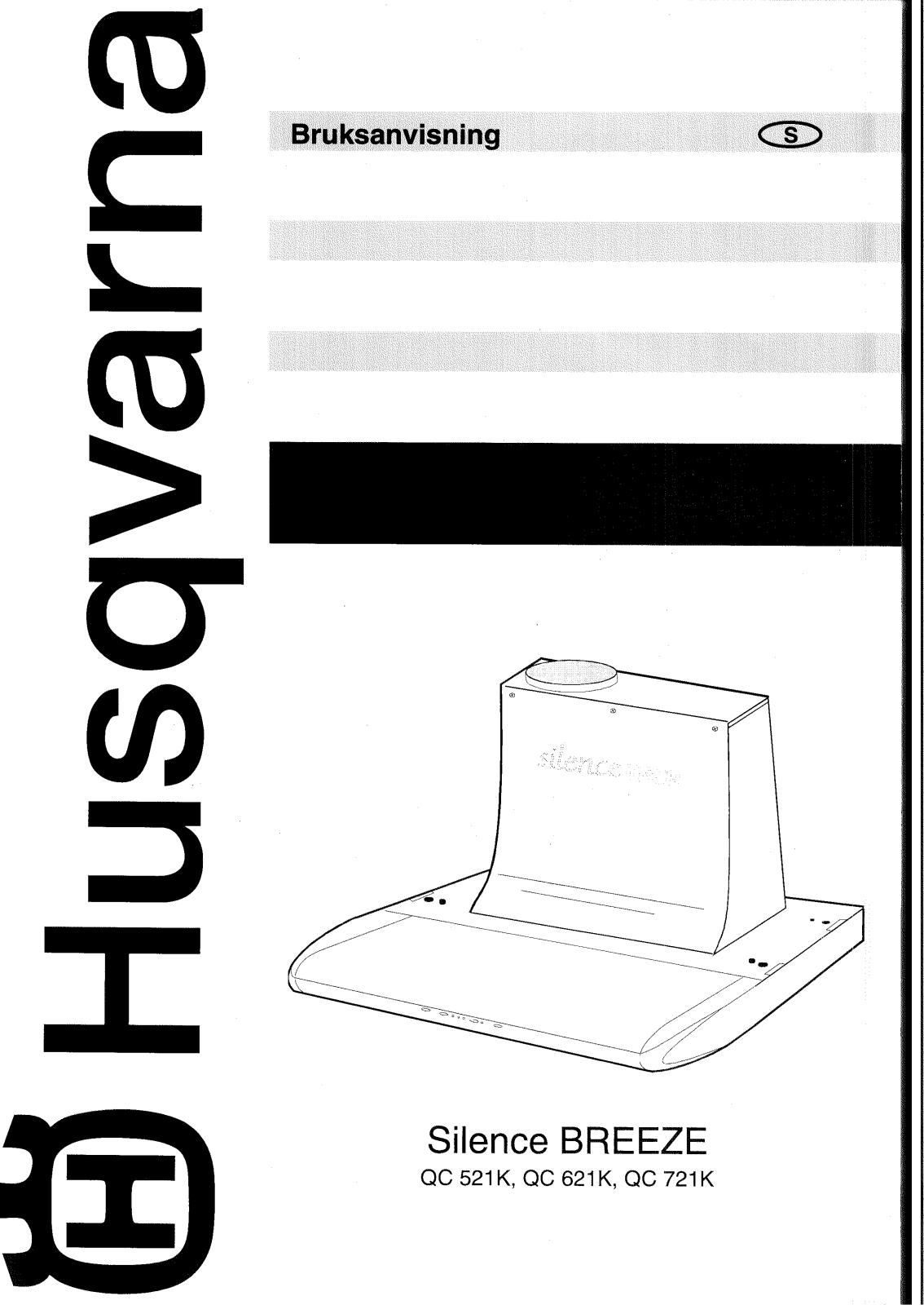 Husqvarna QC721K, QC 521, QC 621, QC 721 User Manual