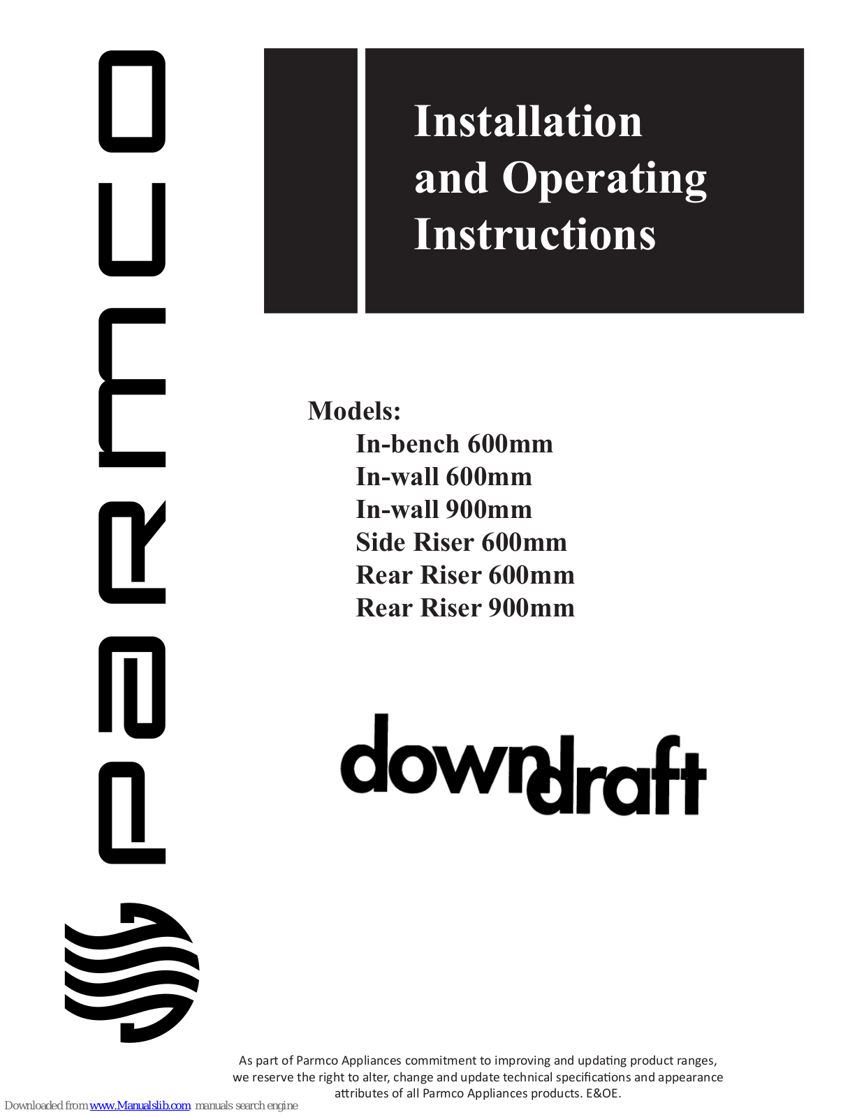Parmco In-bench 600mm, In-wall 600mm, In-wall 900mm, Side Riser 600mm, Rear Riser 600mm Installation And Operating Instructions Manual