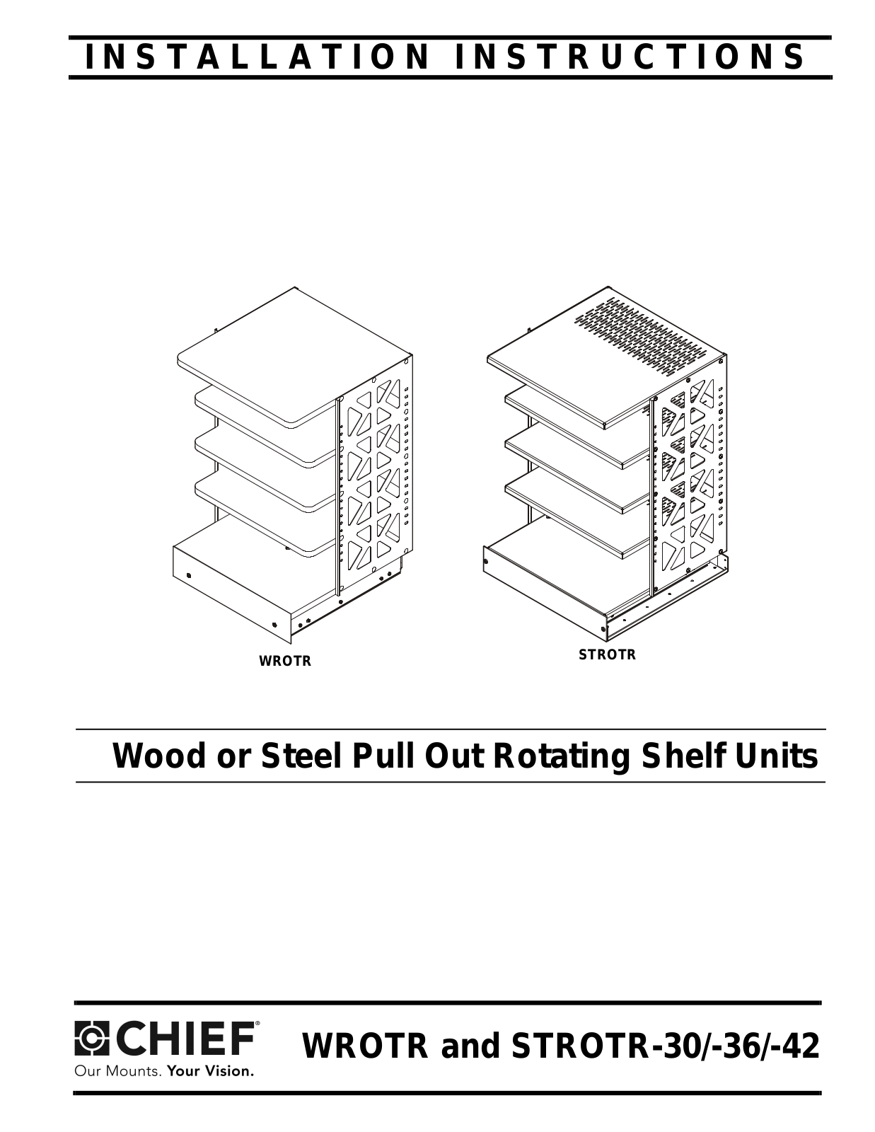 CHIEF STROTR User Manual