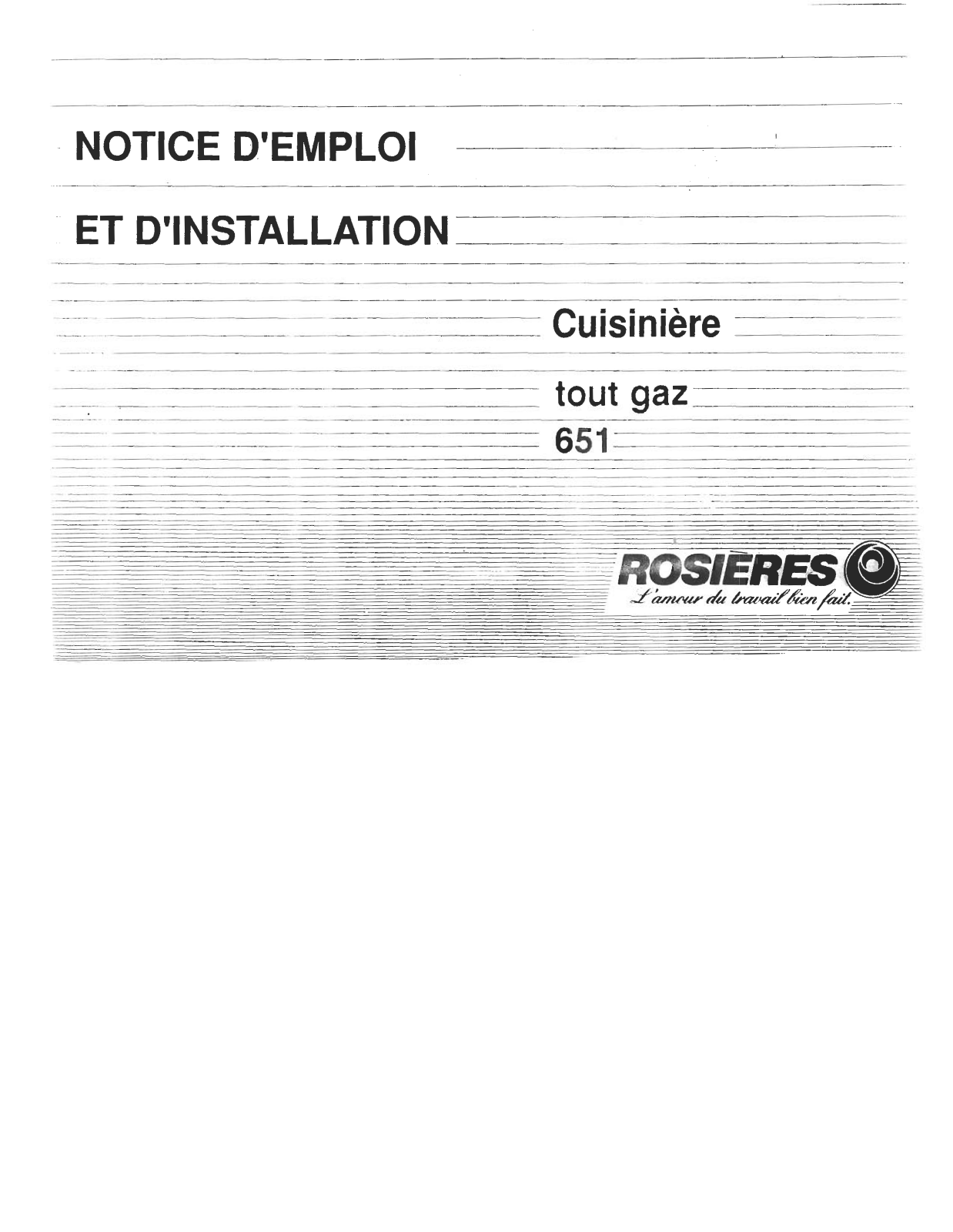 ROSIERES 651 User Manual