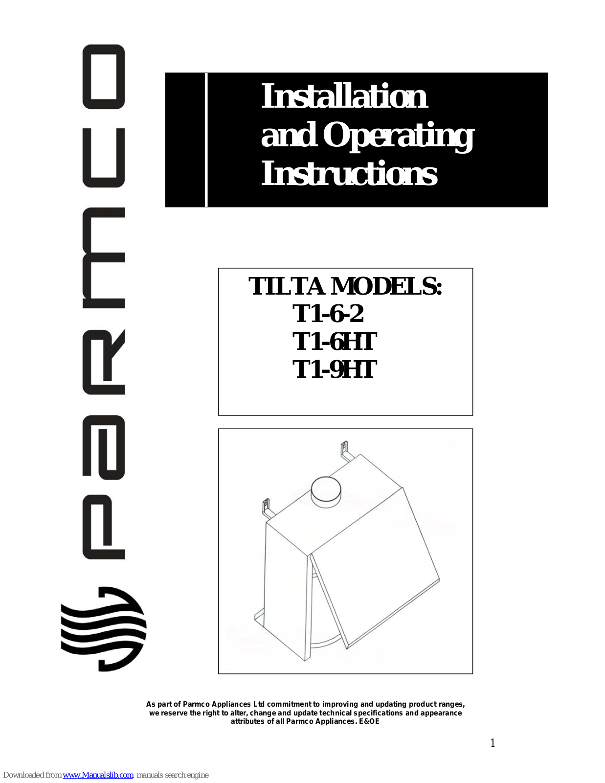 Parmco Tilta T1-6-2, Tilta T1-6HT, Tilta T1-9HT Installation And Operating Instructions Manual