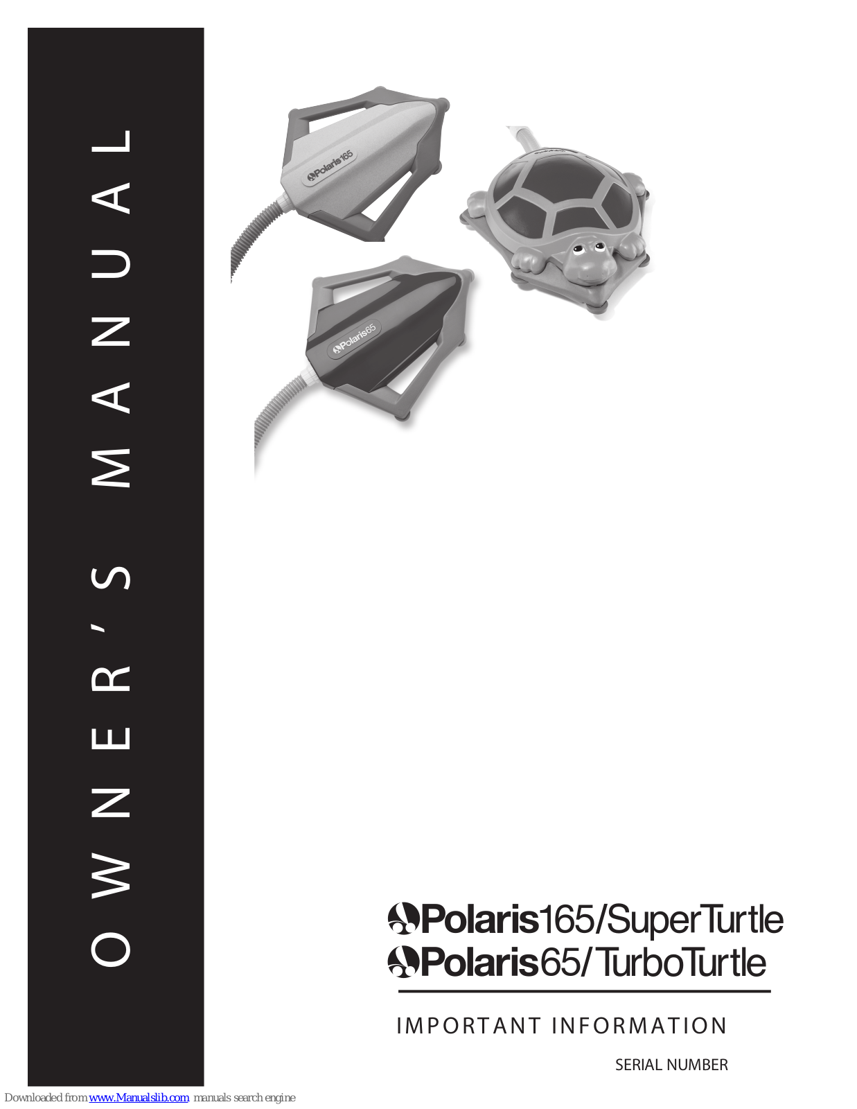 Polaris 165 SuperTurte, 65 TurboTurtle Owner's Manual