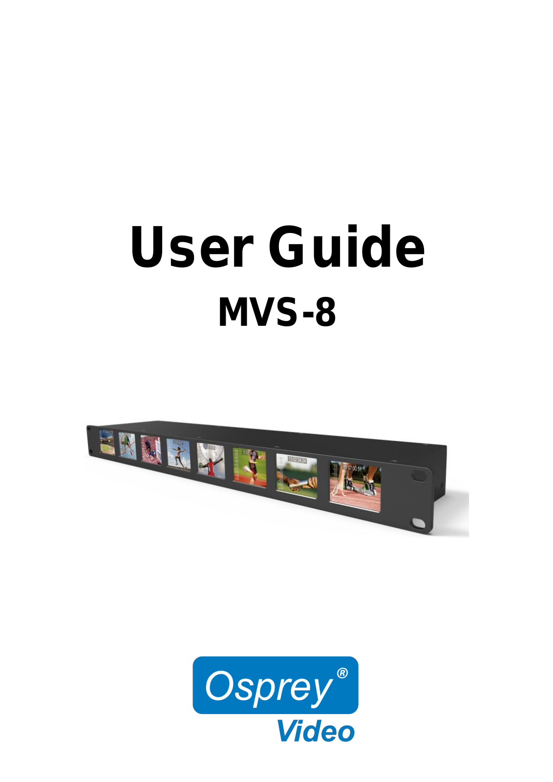 Osprey video MVS-8 User Manual - ManualMachine.com