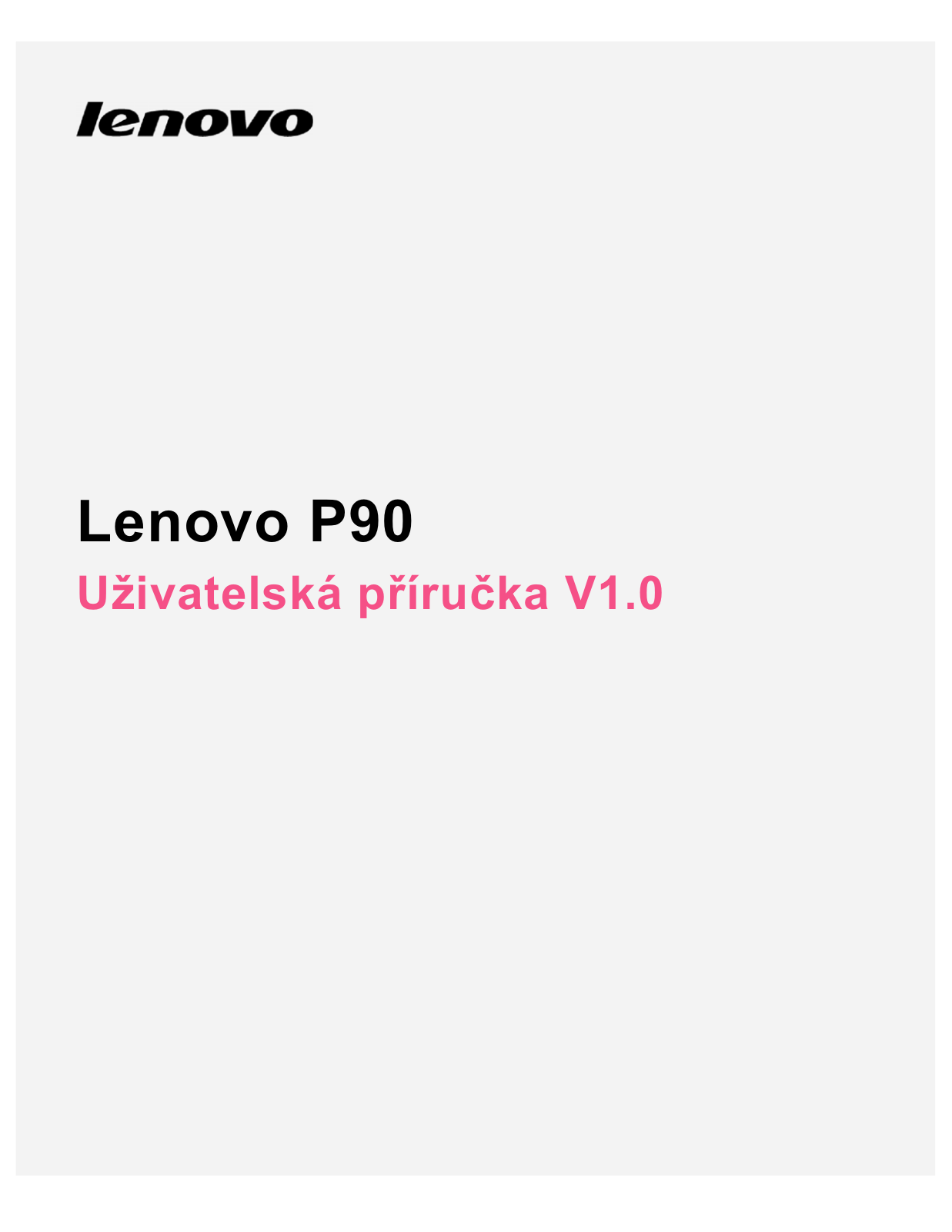 Lenovo P90 Pro User Manual