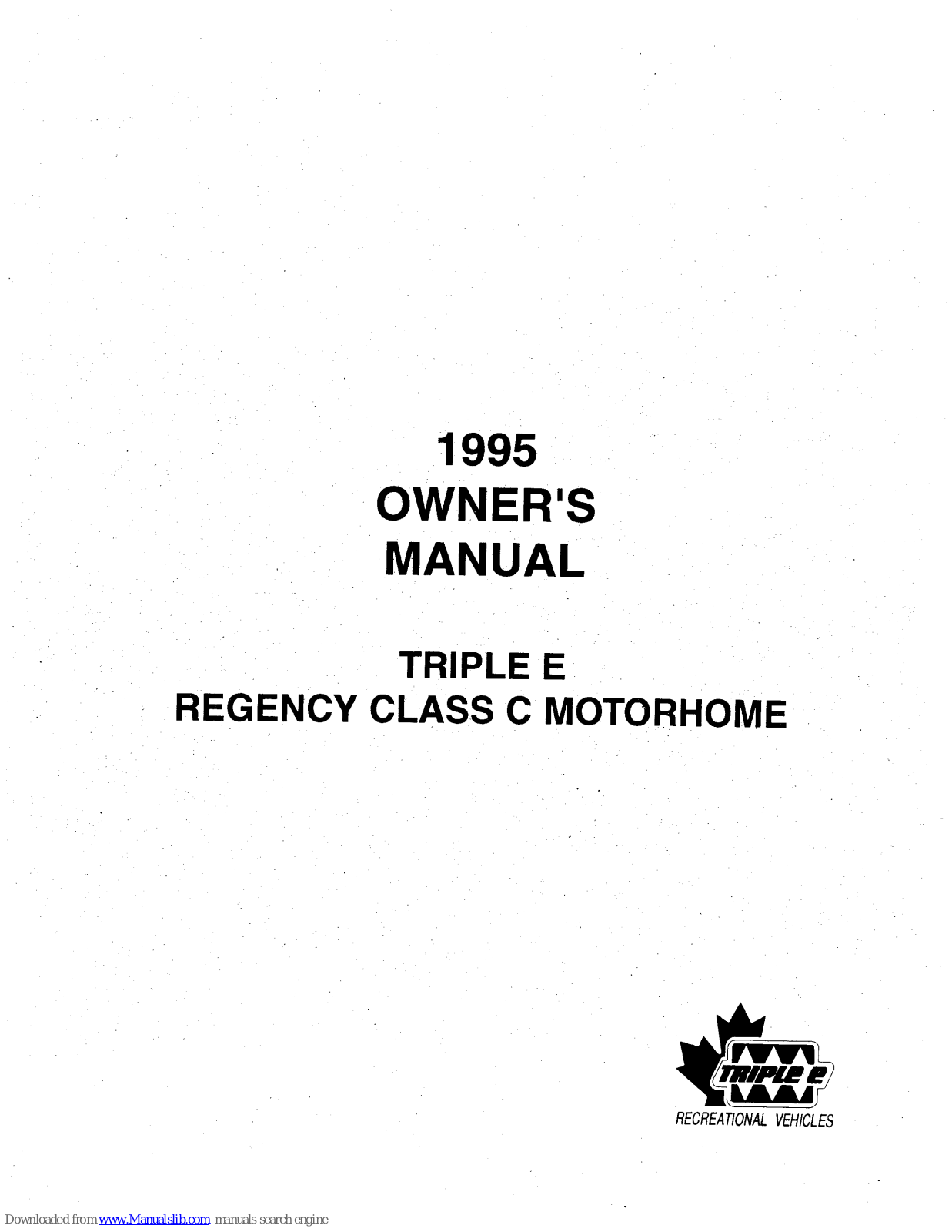 Triple E regency class c Owner's Manual - ManualMachine.com