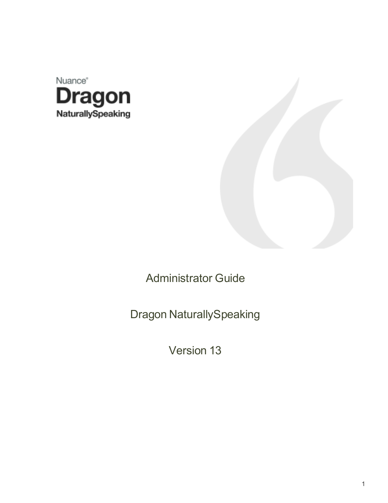 Nuance ScanSoft Dragon NaturallySpeaking - 13.0 Administrator Guide