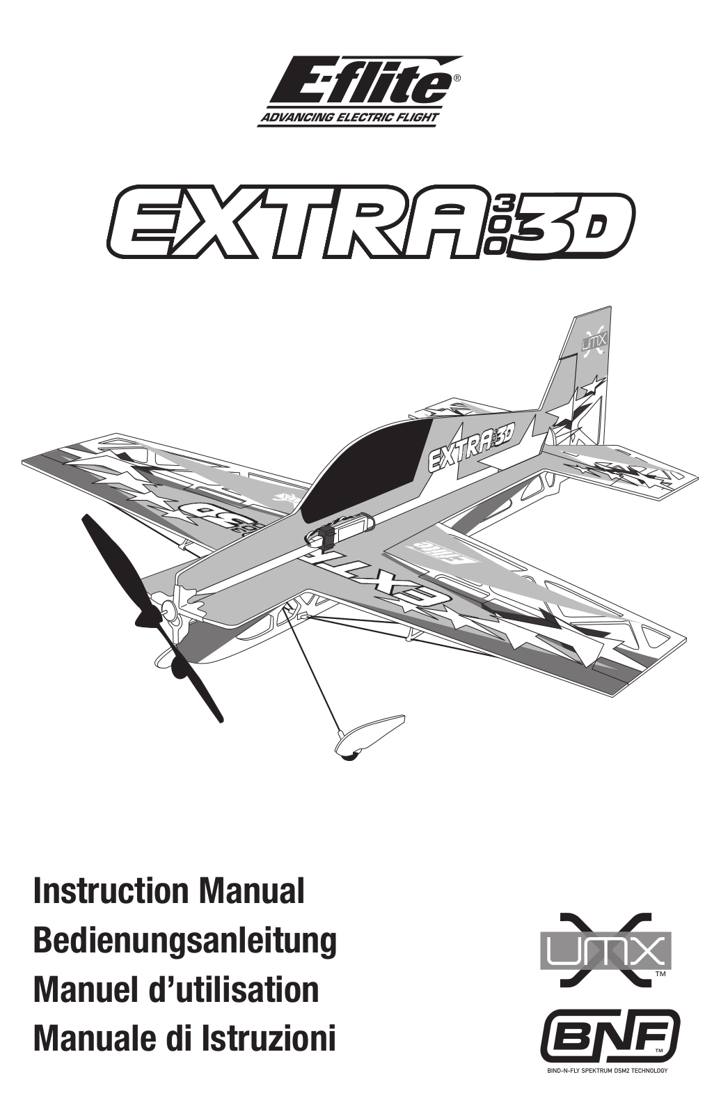 E-flite UMX Extra 300 3D BNF User Manual