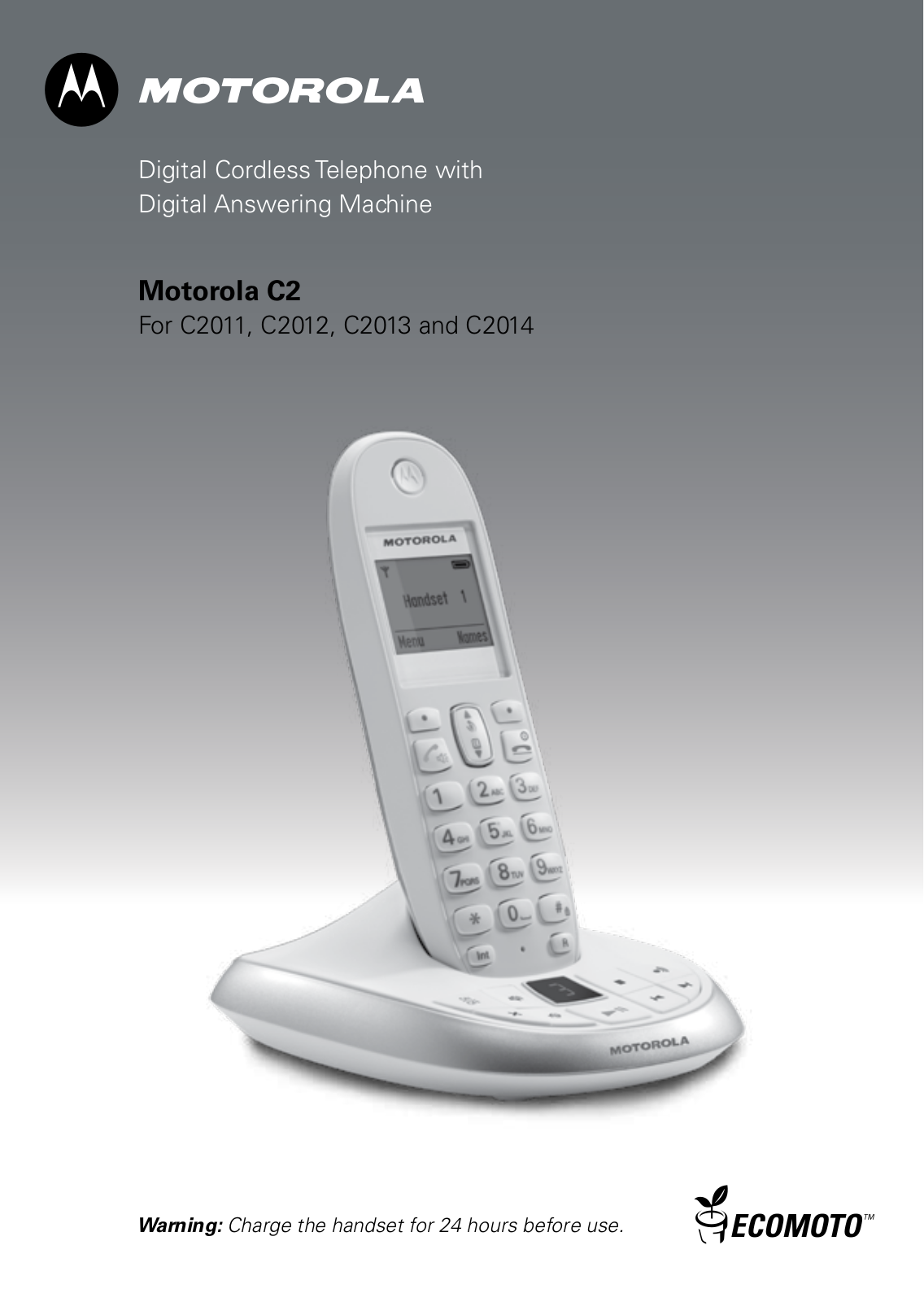 Motorola C2011, C2012, C2013, C2014 User guide