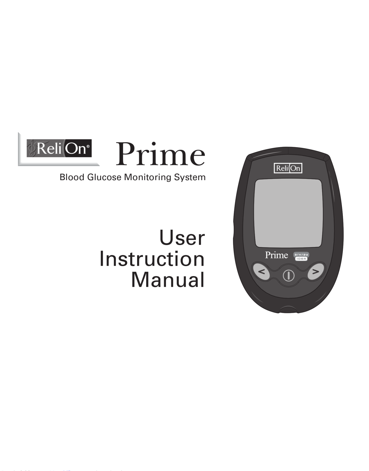 ReliOn Prime User instruction manual