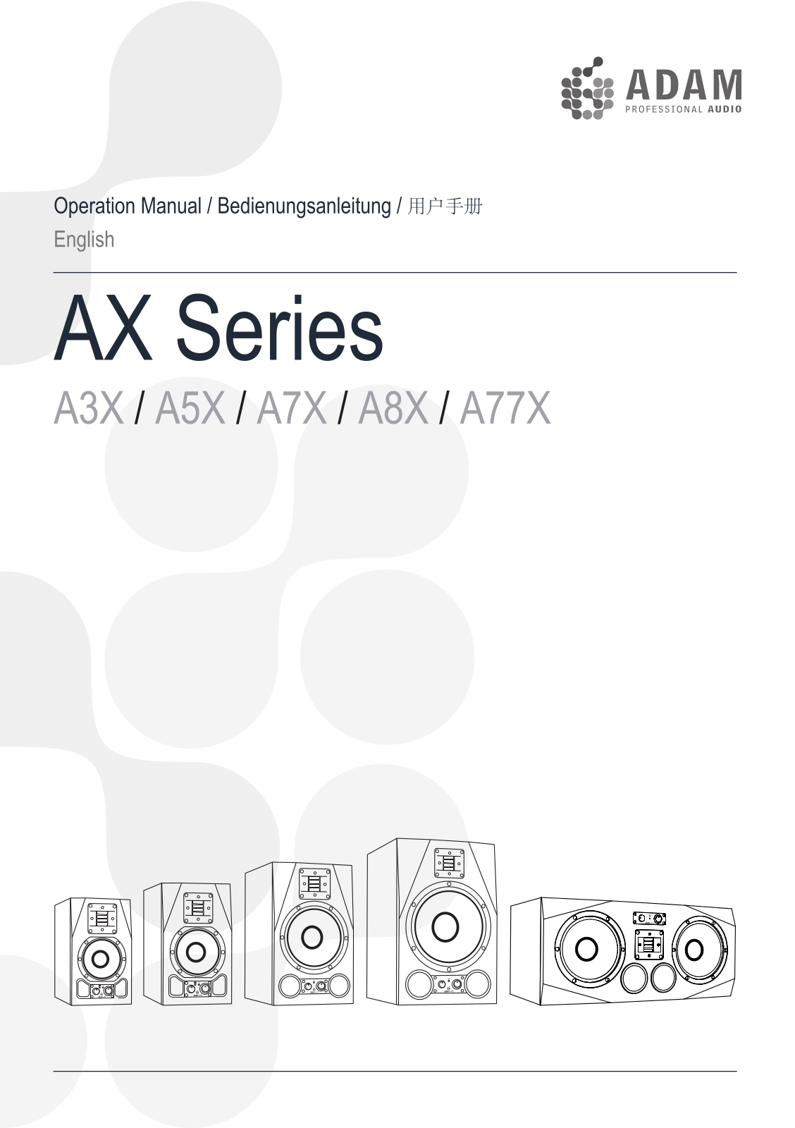 Adam A7X, A5X, A77X, A3X, A8X User Manual