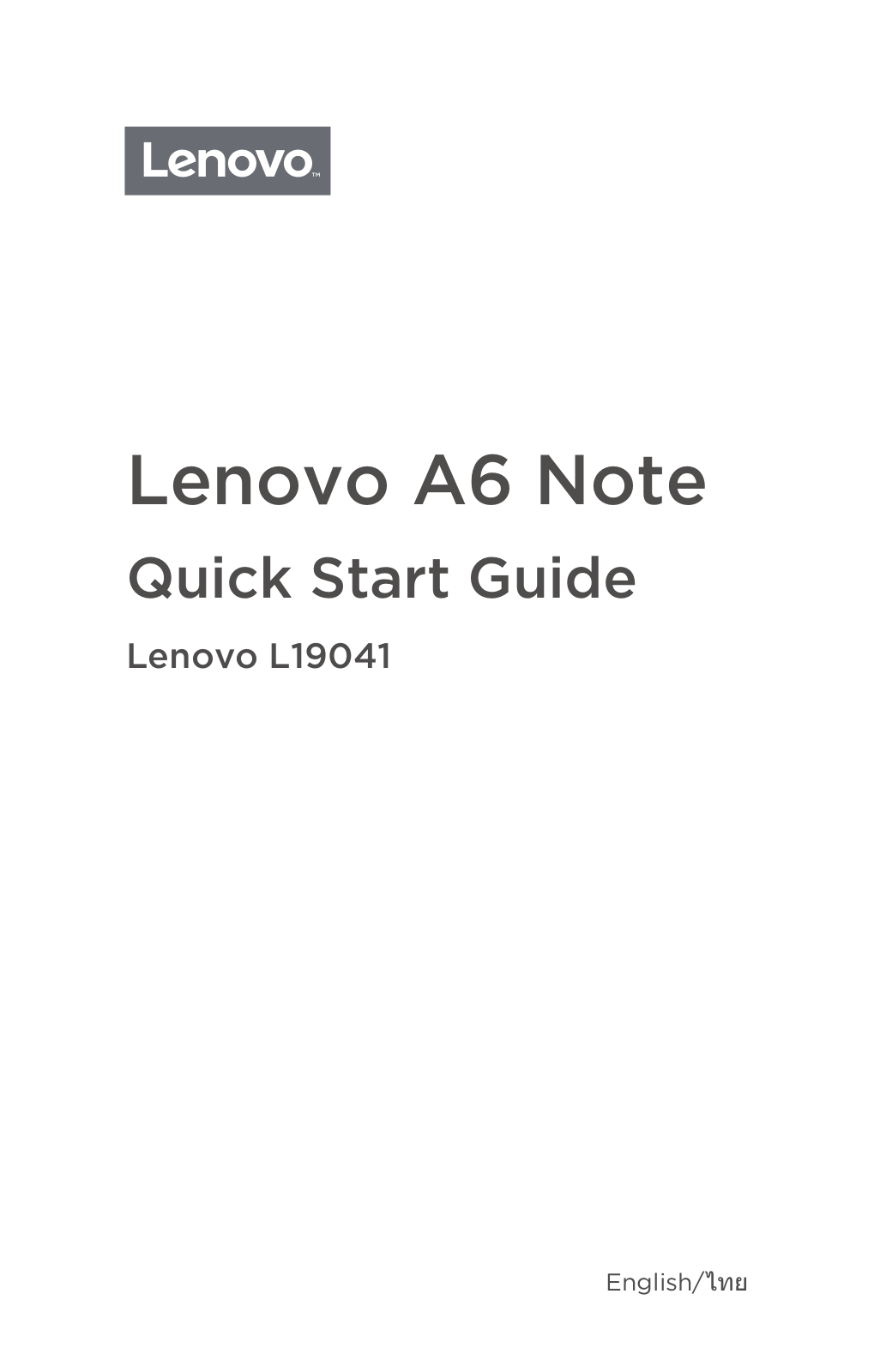 Lenovo A6 Note Quick Start Guide