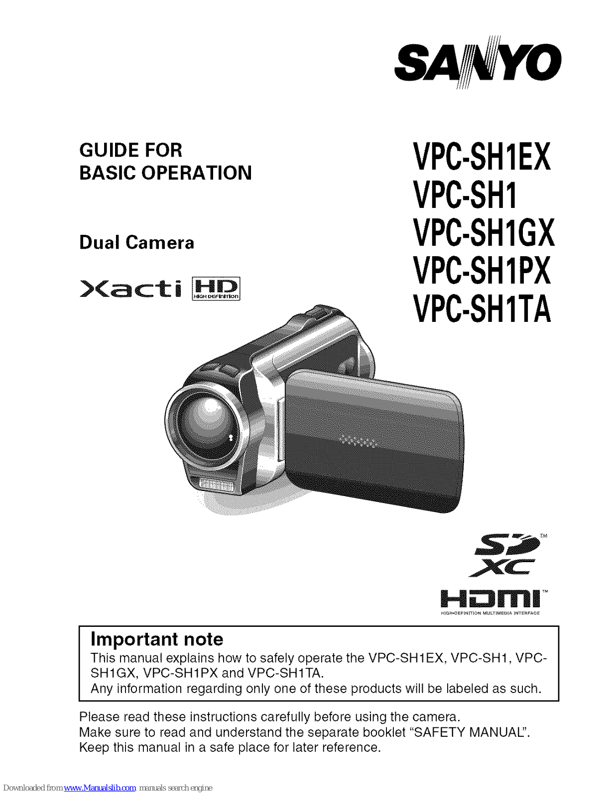 Sanyo Xacti VPC-SH1GX, Xacti VPC-SH1TA, Xacti VPC-SH1EX, Xacti VPC-SH1PX, Xacti VPC-SH1 Basic Operation Manual - ManualMachine.com
