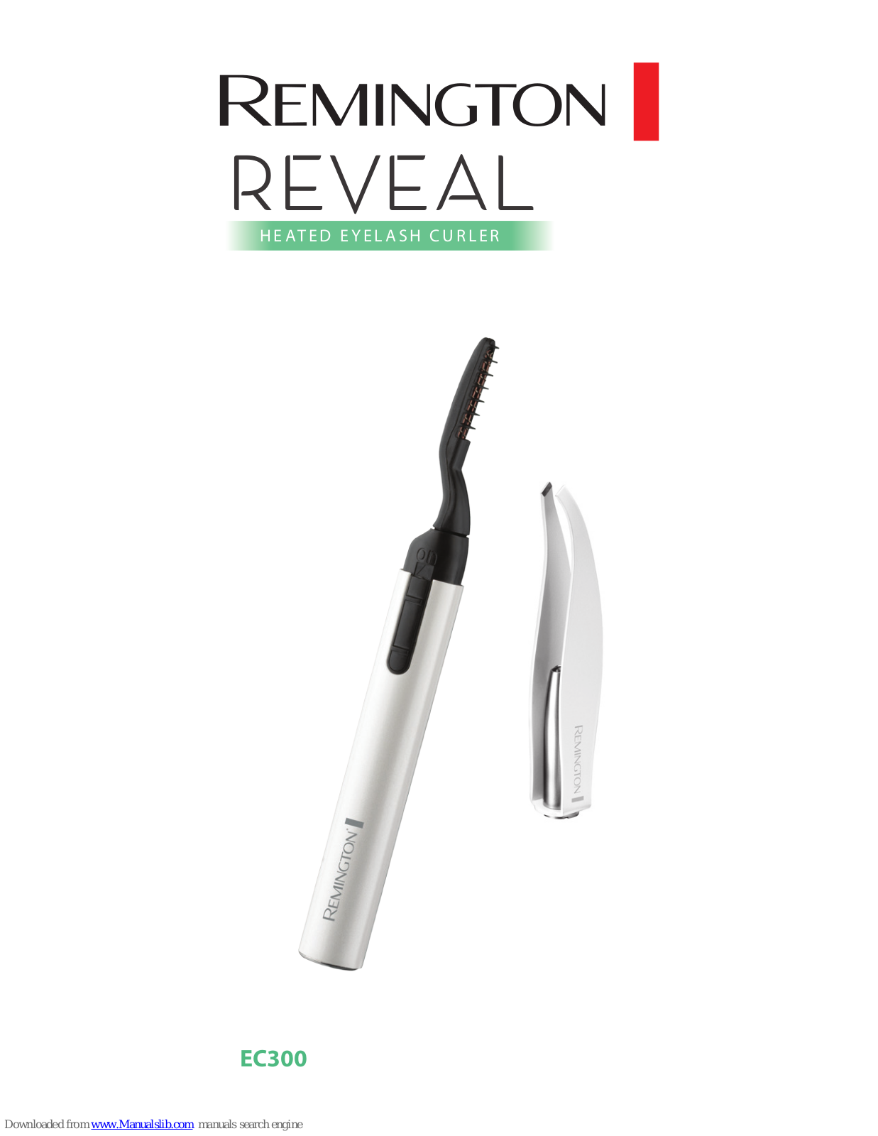 Remington Reveal Heated Eyelash Curler EC300 User Manual