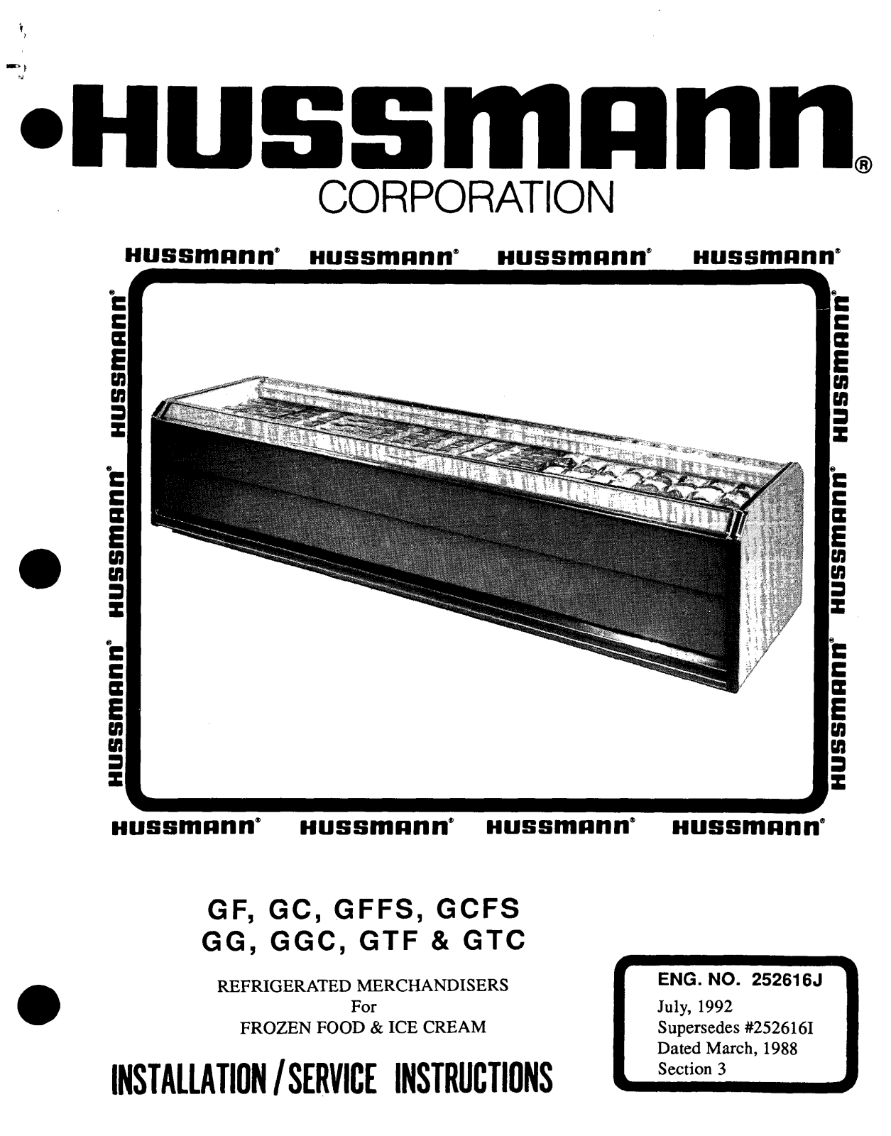 Hussmann GC, GFFS, GG, GGC, GCFS Install Manual