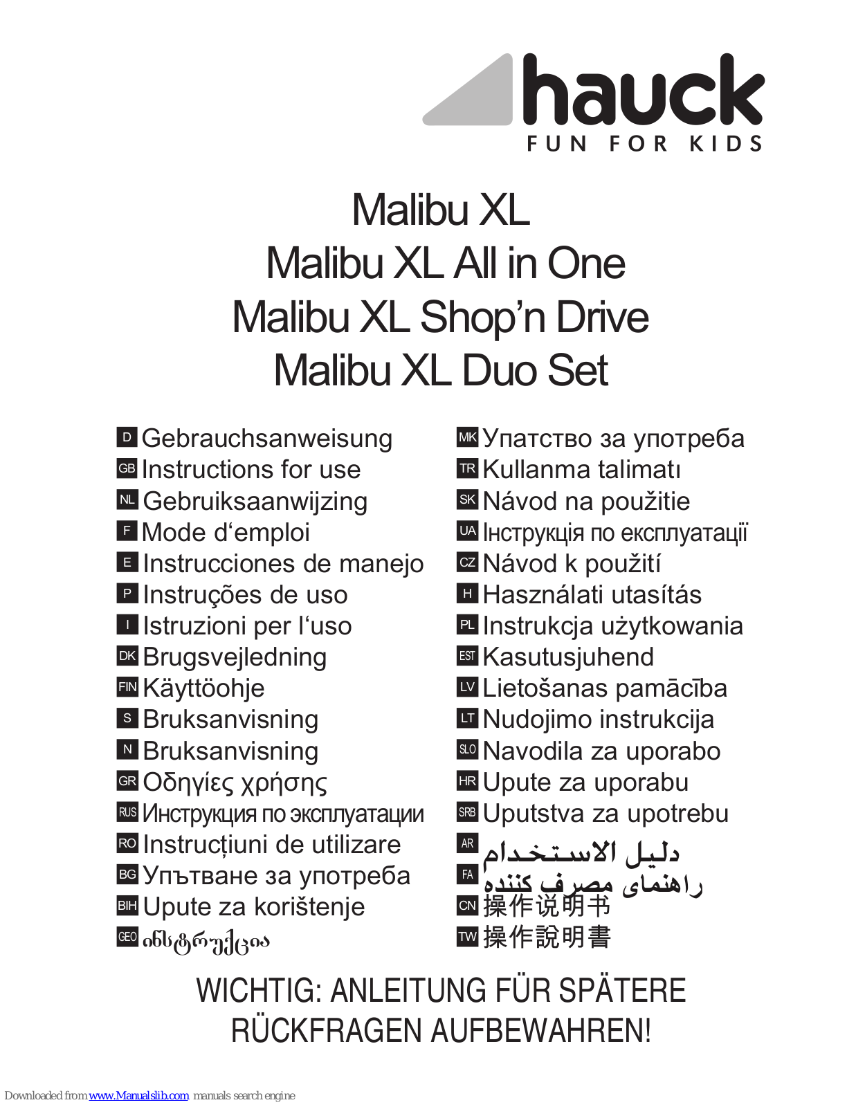 Hauck Malibu XL, Malibu XL All in One, Malibu XL Shop’n Drive Instructions For Use Manual