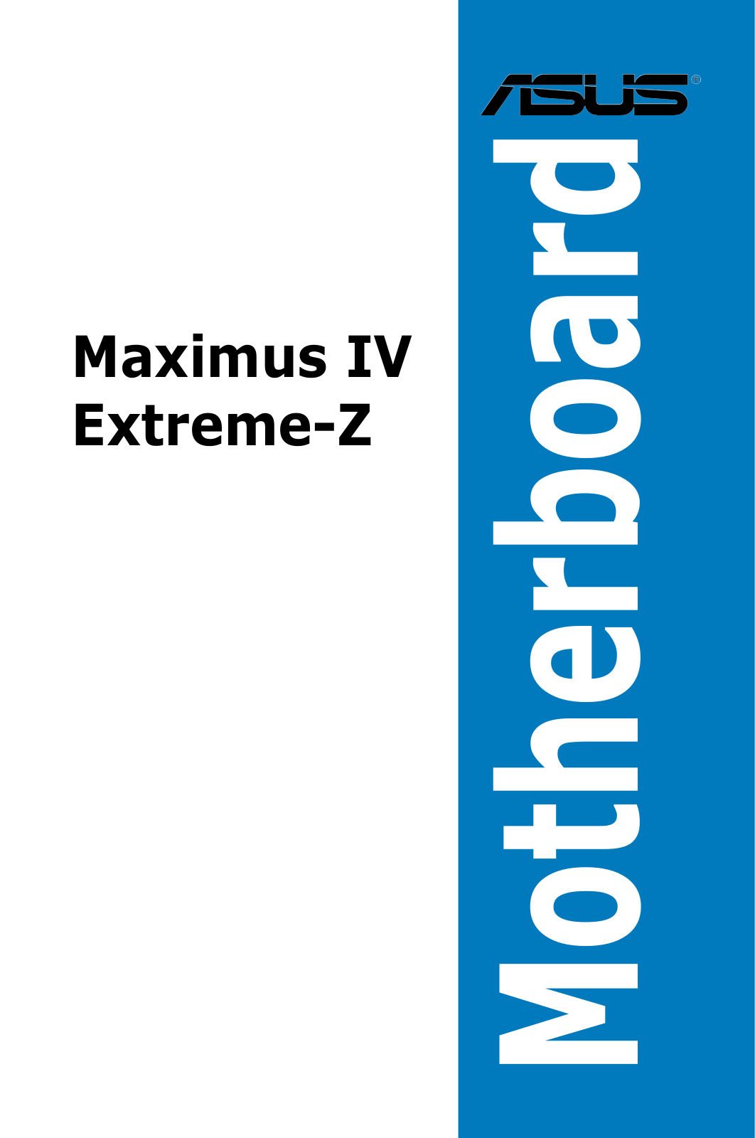 Asus Maximus IV Extreme-Z User Manual