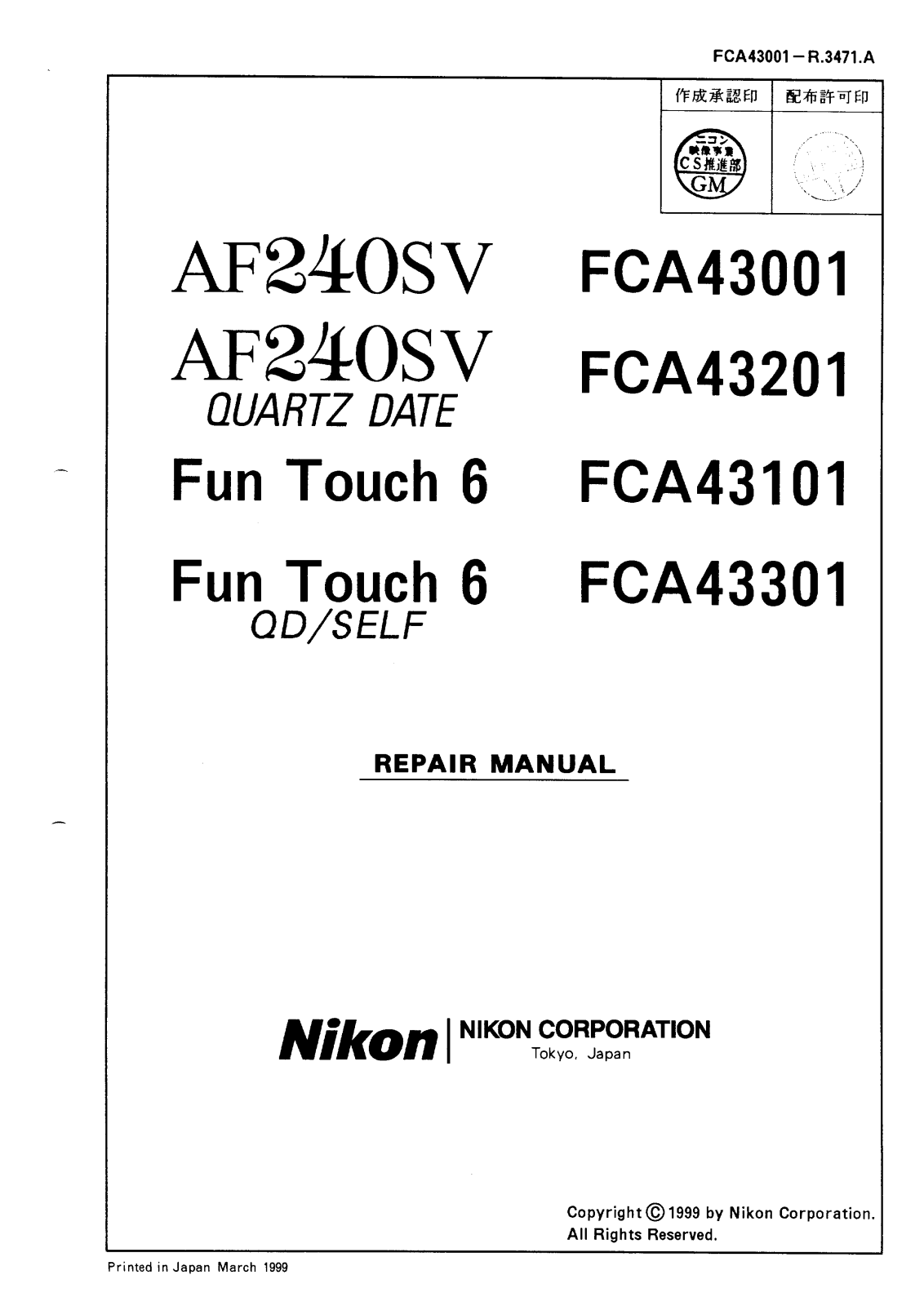 NIKON AF 240 SV, FSA 43001 Repair manual