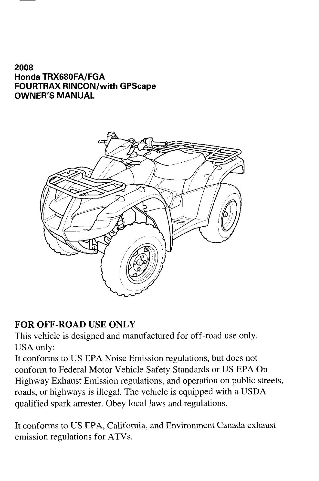 HONDA TRX680FA-FGA 2008 User Manual