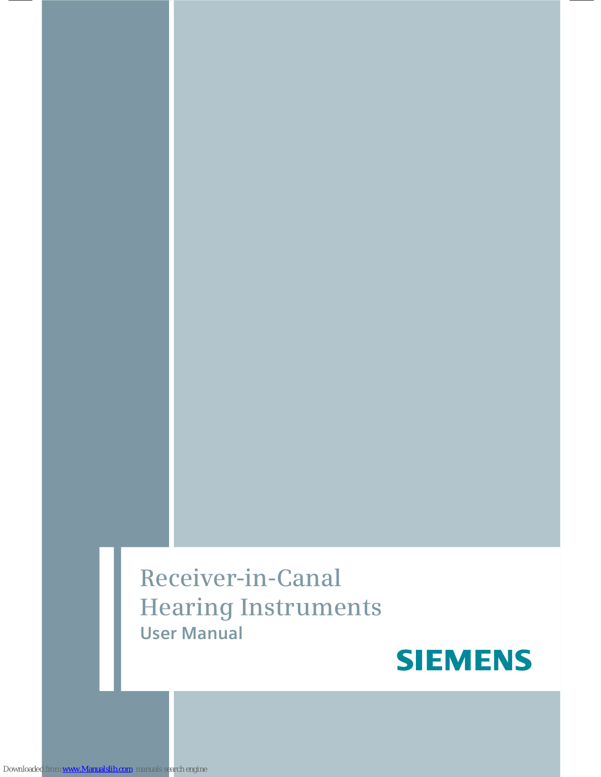 Siemens RIC,Receiver-in-Canal Hearing Instrument User Manual