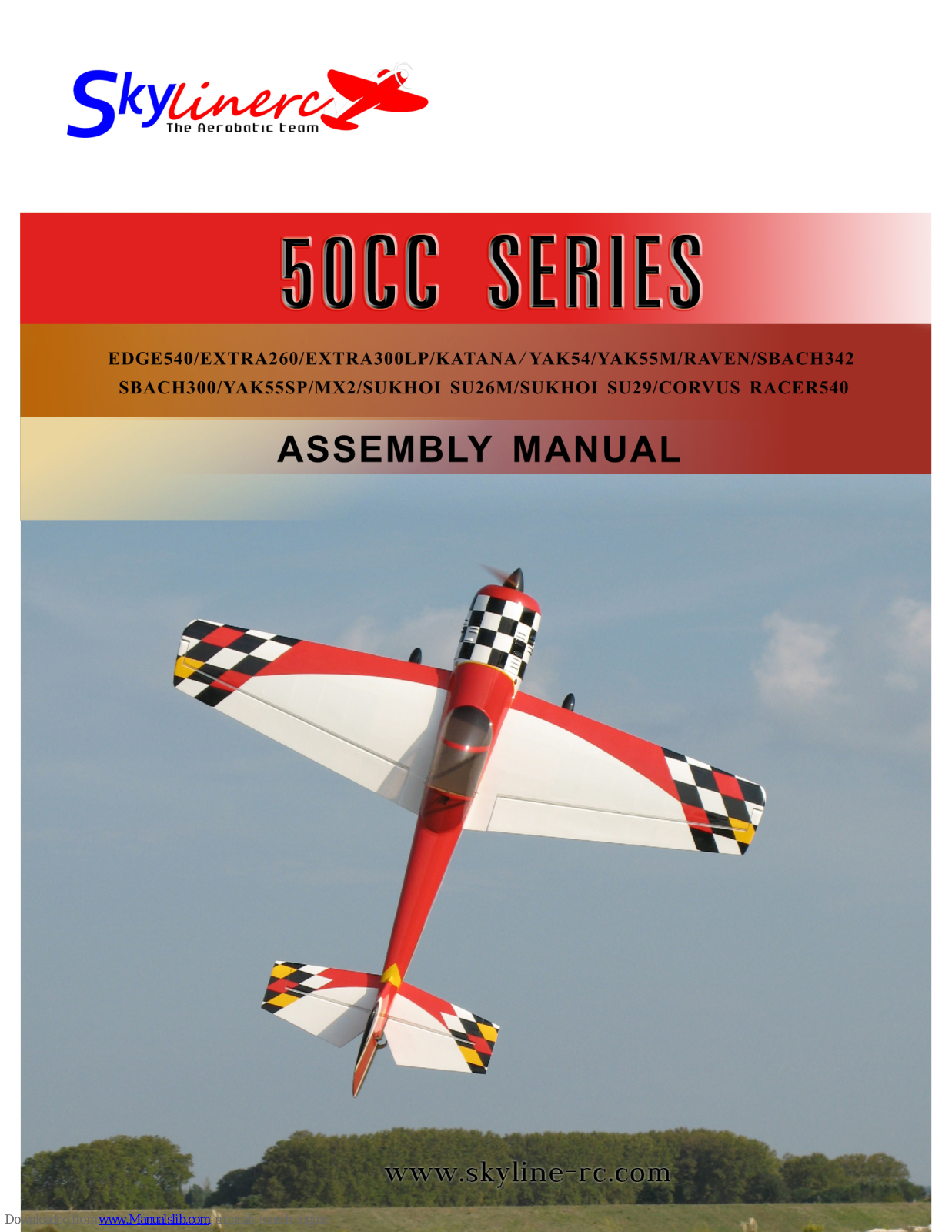 Skylinerc EDGE540, EXTRA260, YAK55M, RAVEN, SBACH300 Assembly Manual - ManualMachine.com