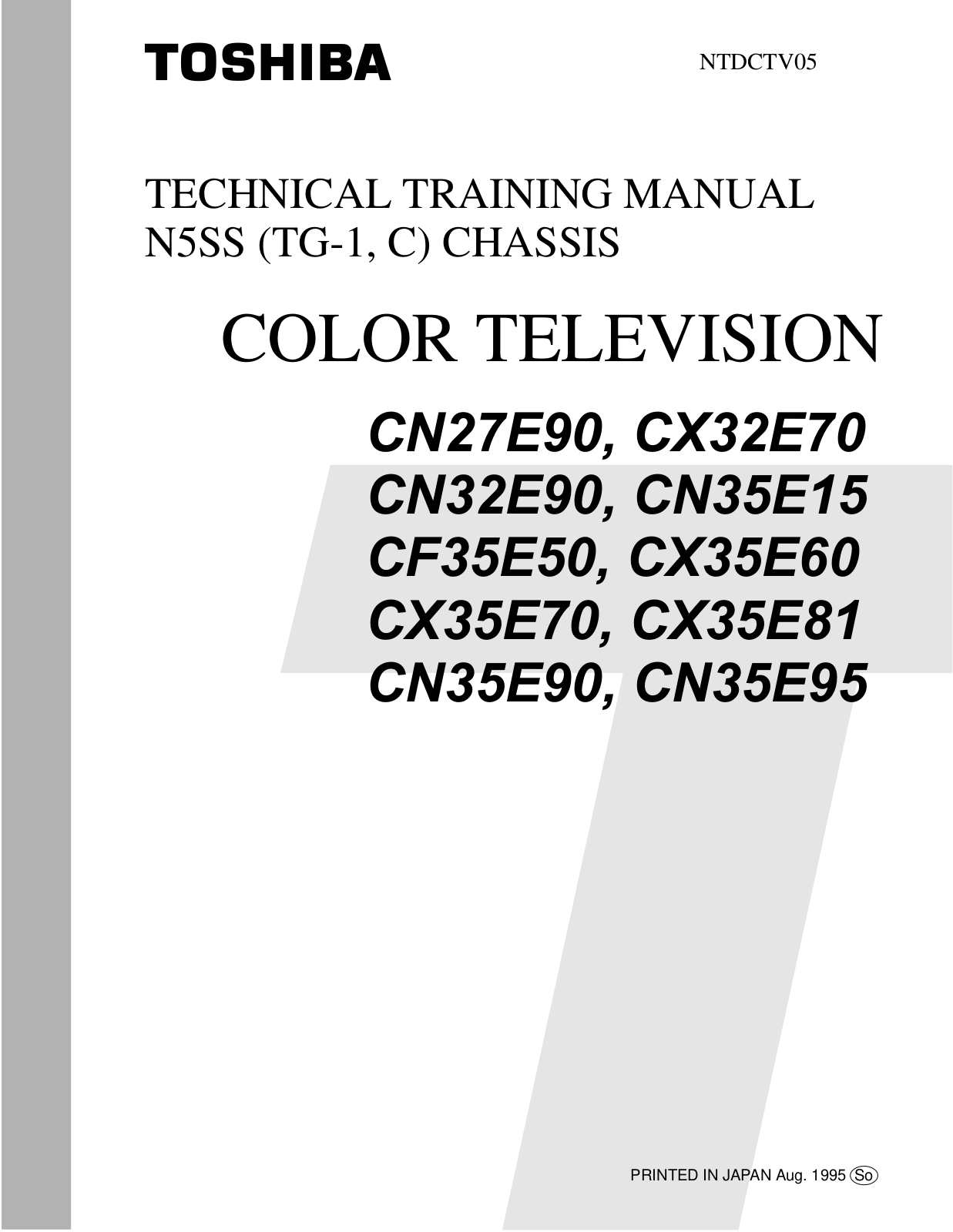 Toshiba CF35E50, CX35E81, CX32E70, CX35E60 TECHNICAL TRAINING MANUAL