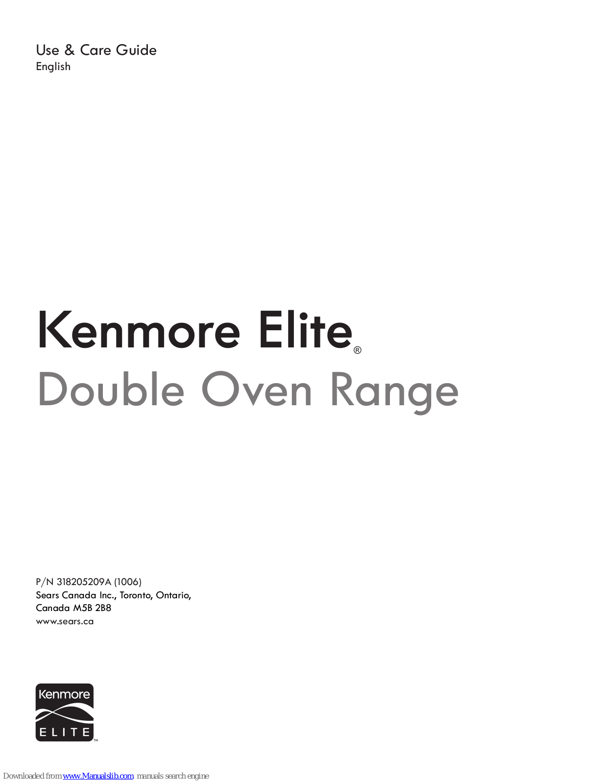 Kenmore Double Oven Range, 318205213A, 1107, Elite Double Oven Range Use & Care Manual