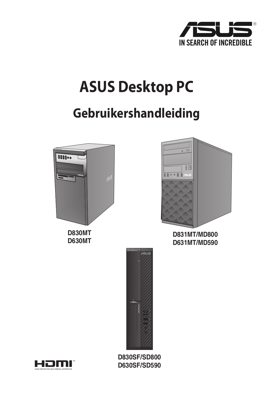 Asus D830SF, D831MT, D631MT, D830MT, D630SF User’s Manual