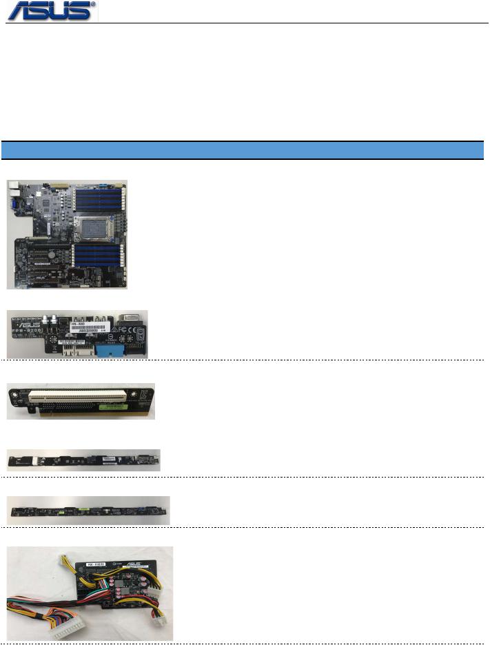 Asus RS500A-E9-RS4-U, RS500A-E9-RS4, RS500A-E9-PS4 Service Part List
