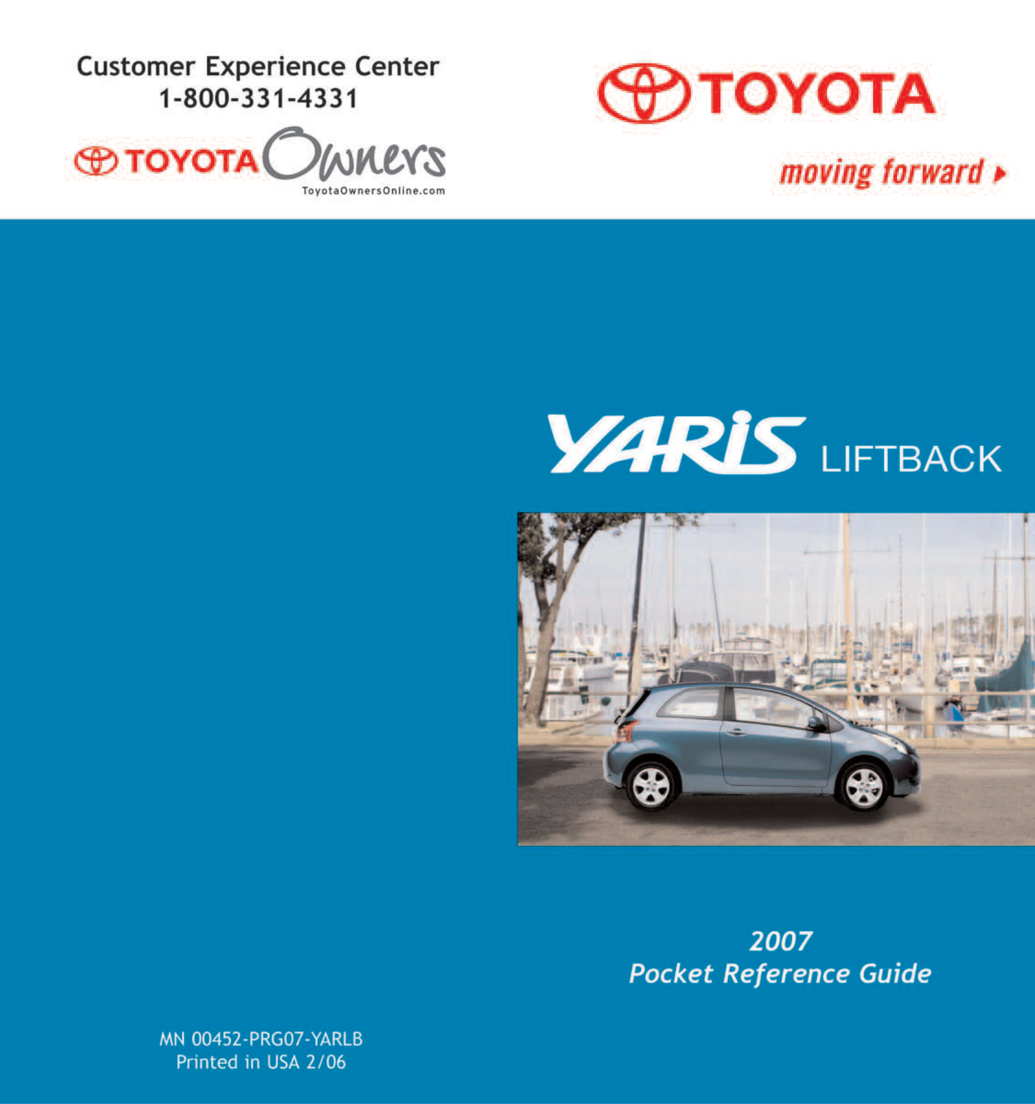 Toyota YARIS 2007 Reference Guide