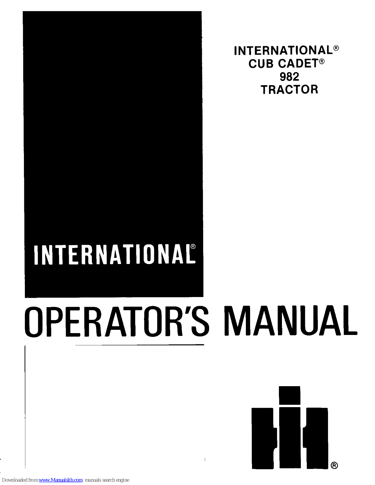 International 982, Cub Cadet 982 Operator's Manual