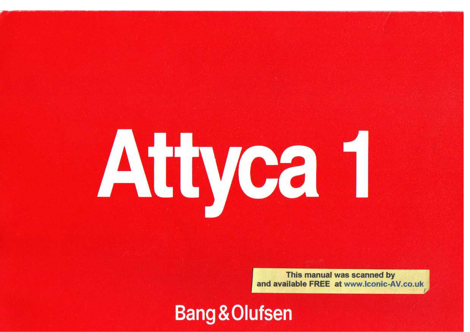 Bang and Olufsen Attyca 1 Owners manual