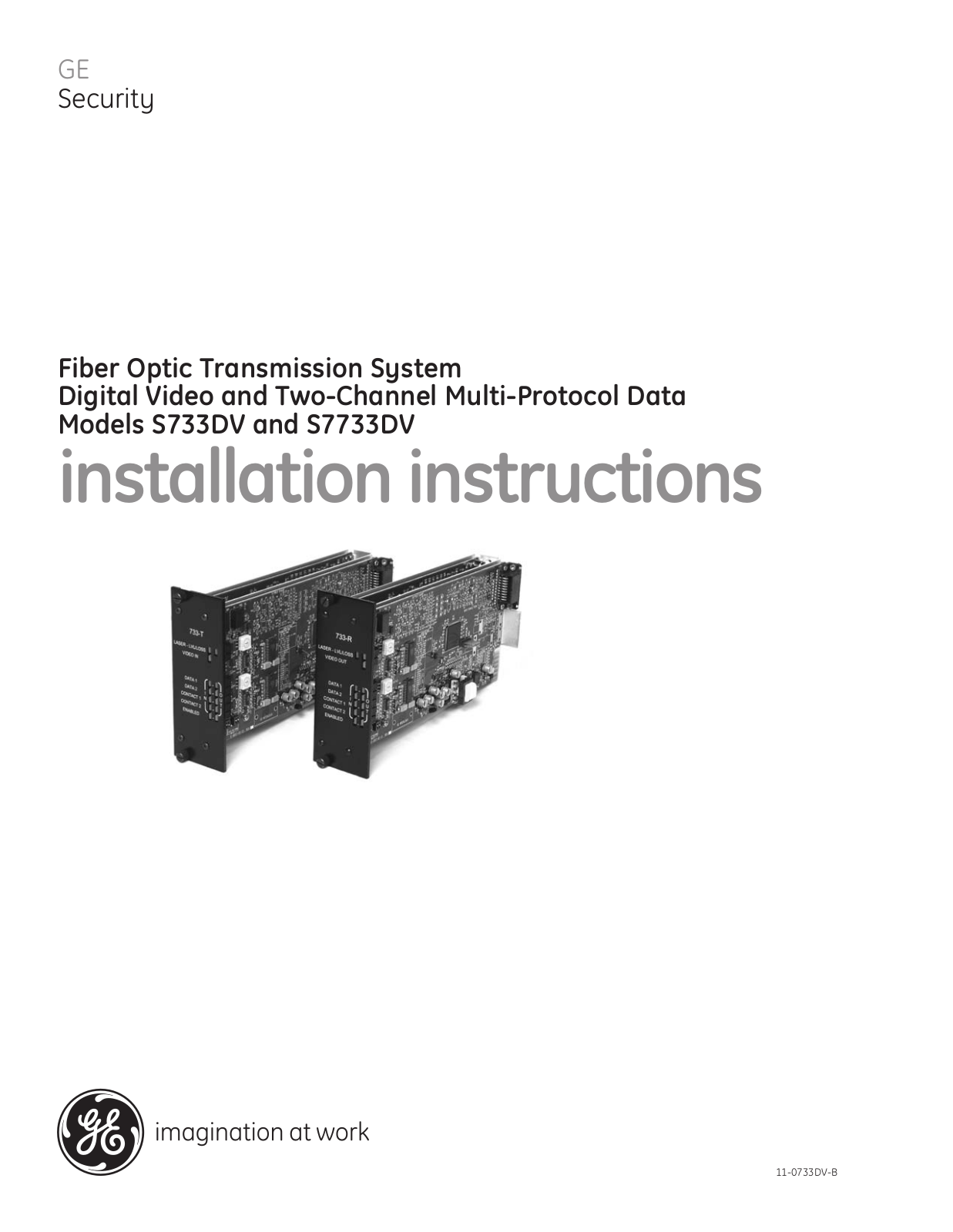 GE Security S7733DVR-RFC2, S7733DVR-RST1, S7733DVR-RST2, S7733DVT-RFC2, S7733DVT-RST1 User Manual