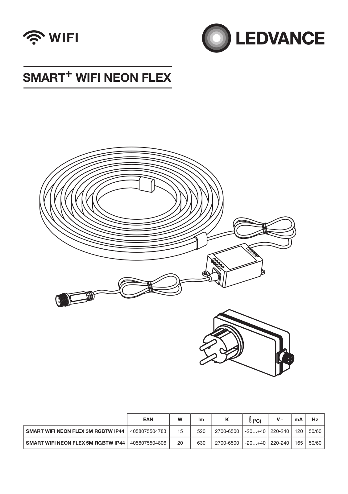 LEDVANCE SMART WIFI NEON FLEX 3M RGBTW IP44 4, SMART WIFI NEON FLEX 5M RGBTW IP44 4 User guide