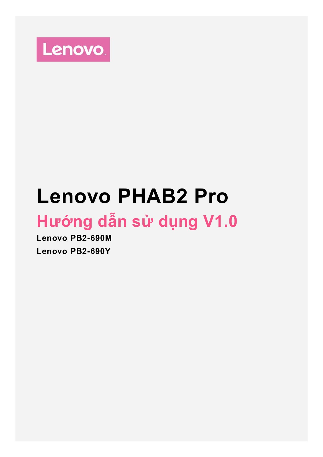 Lenovo PHAB2 Pro User Guide