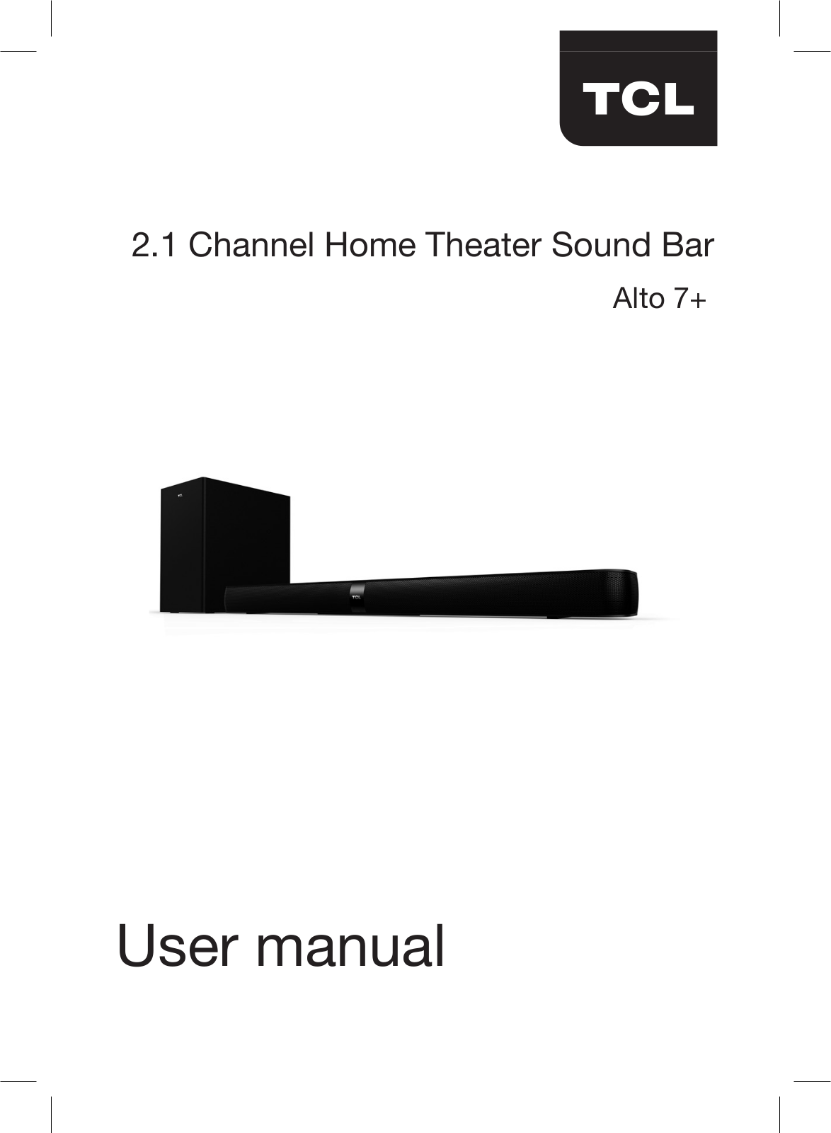 TCL Entertainment Solutions TS7010SW User Manual