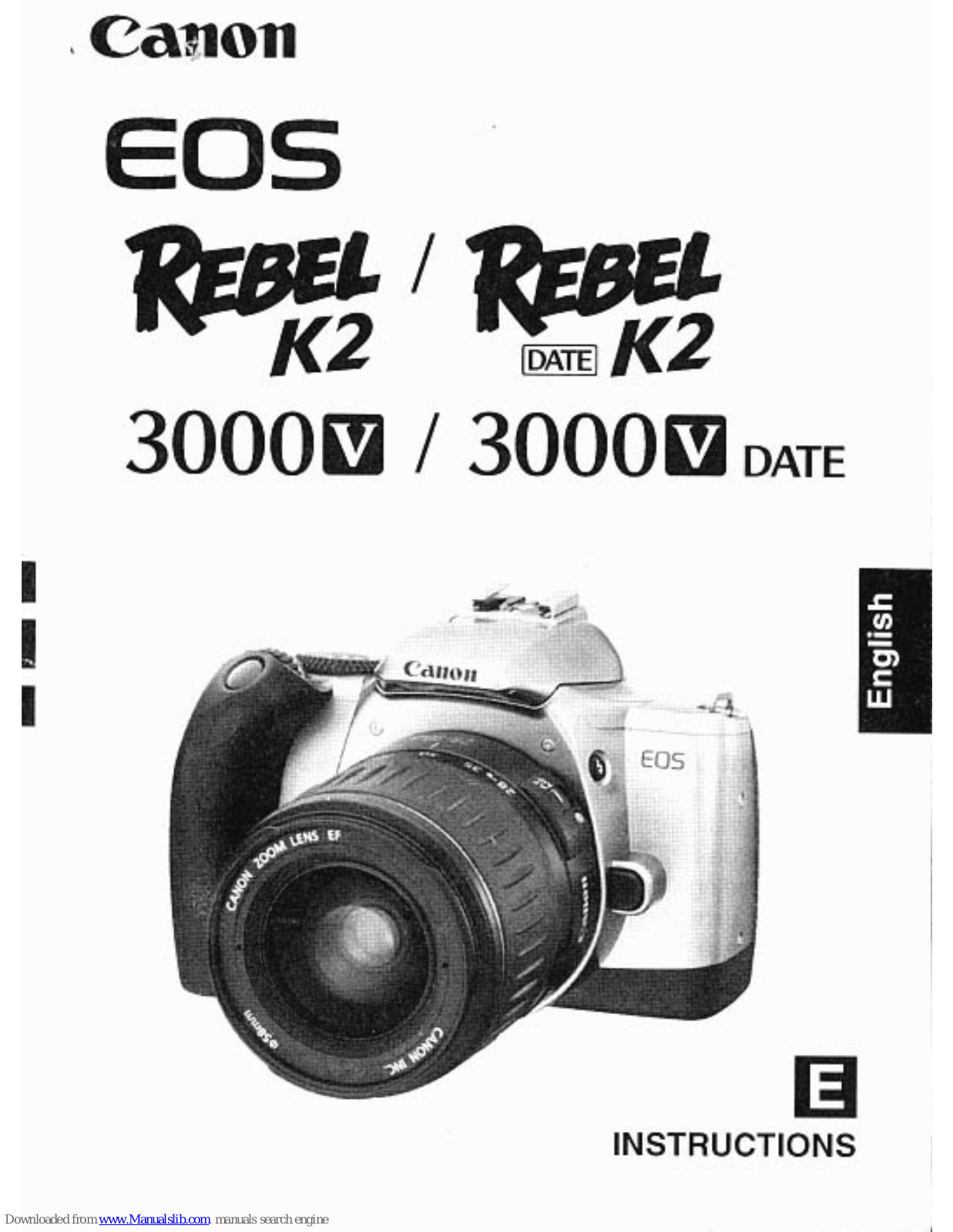 Canon 9113a014 - EOS Rebel K2 SLR Camera, EOS 3000V Date, EOS Rebel K2 Instructions Manual