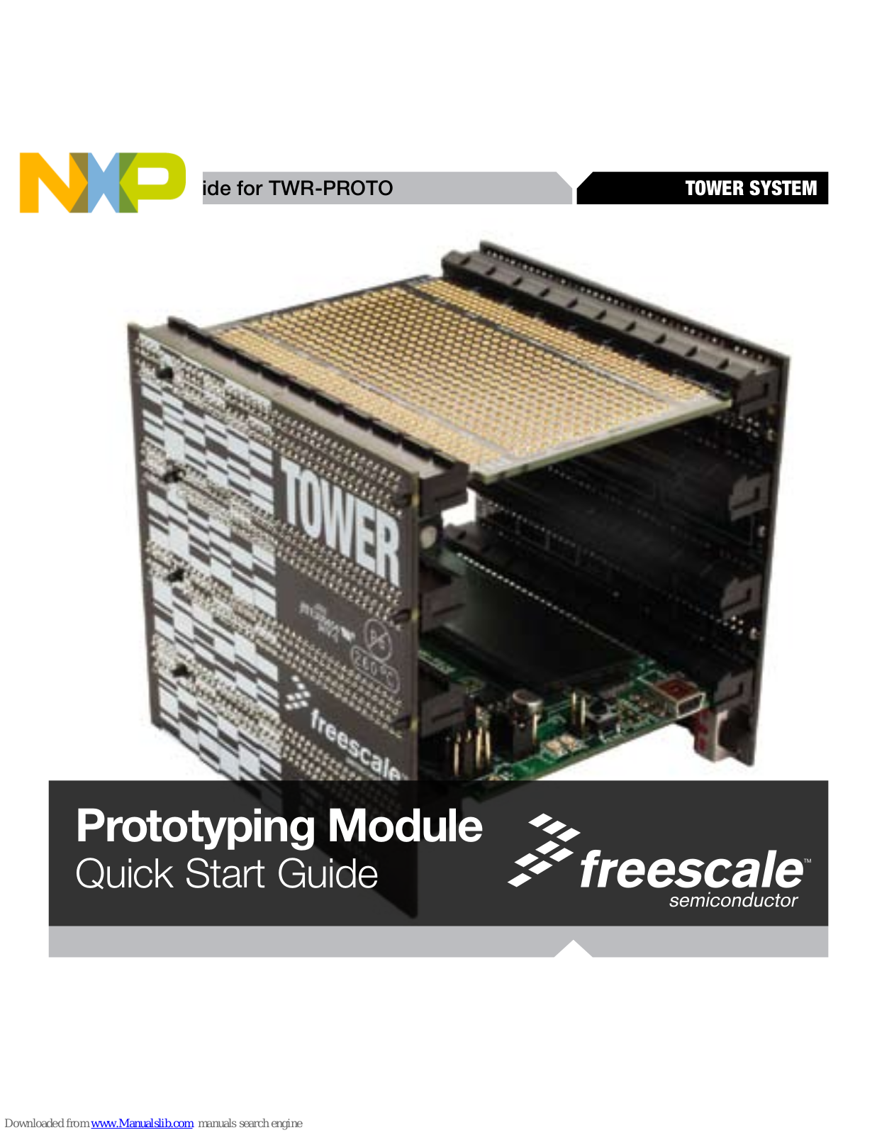 NXP Semiconductors TWR-PROTO Quick Start Manual