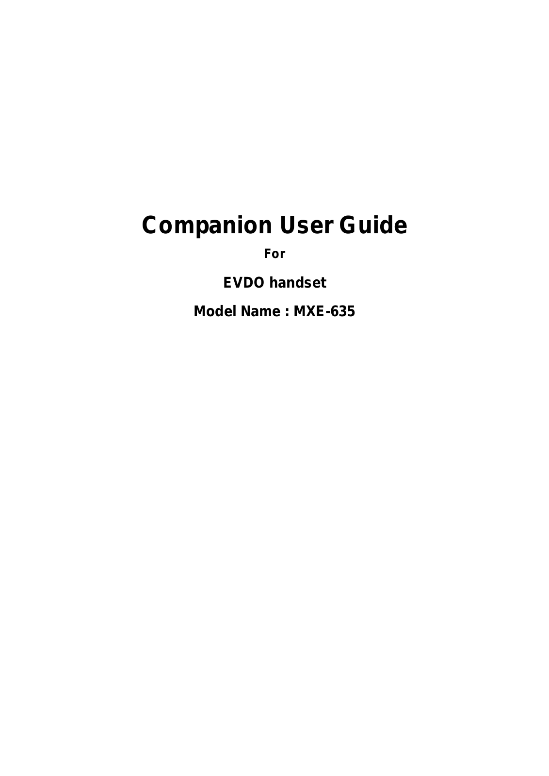 Unimax Communications MXE635 User Manual