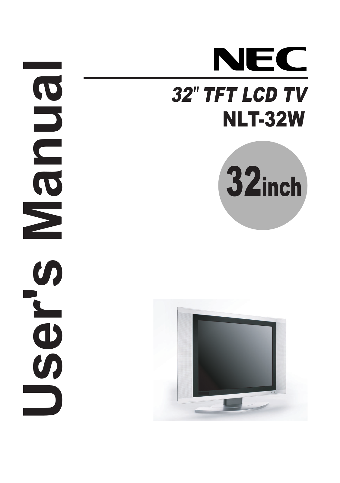 NEC NLT-32W User Manual