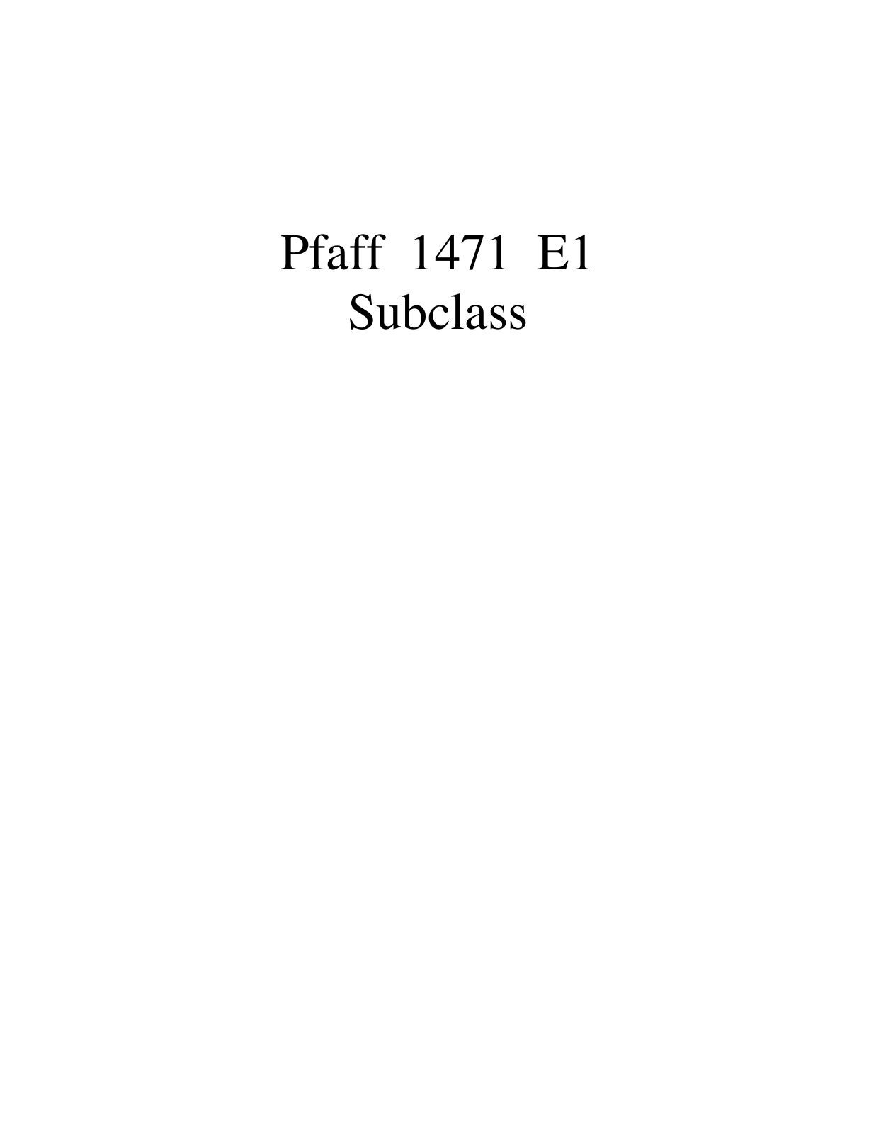 PFAFF 1471 E1 Parts List