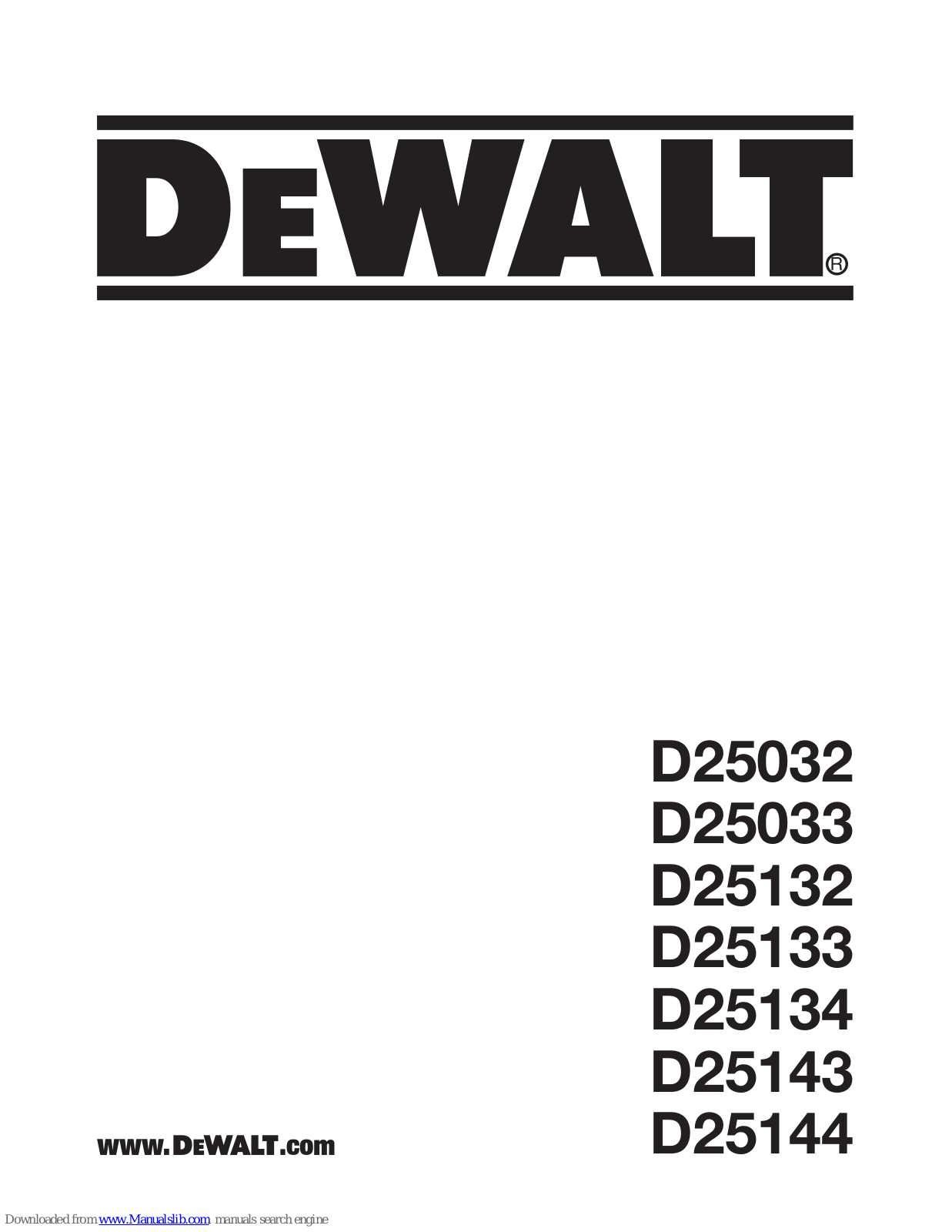 DeWalt D25032, D25133, D25033, D25134, D25143 Original Instructions Manual